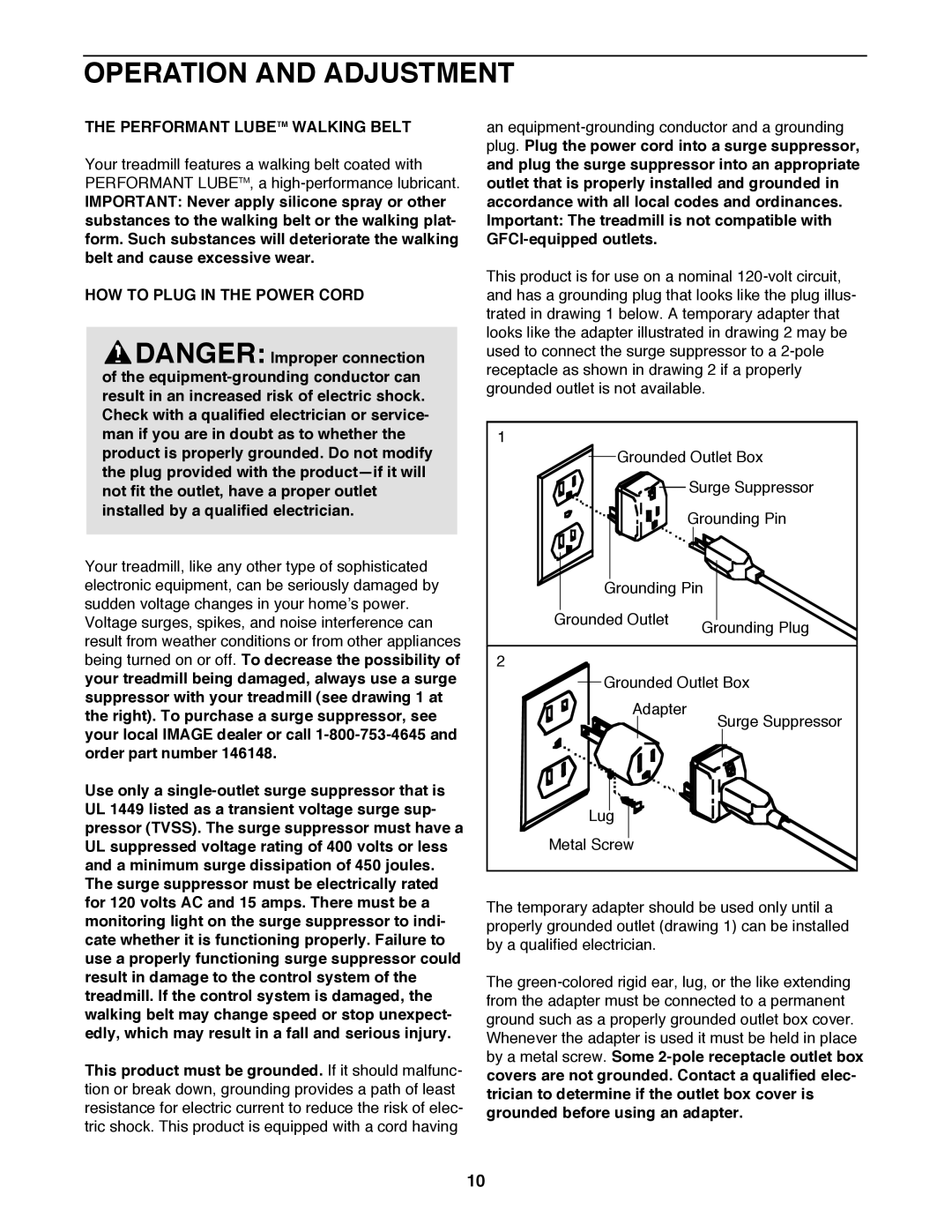 Image IMTL315040 user manual Operation and Adjustment, Performant Lubetm Walking Belt, HOW to Plug in the Power Cord 