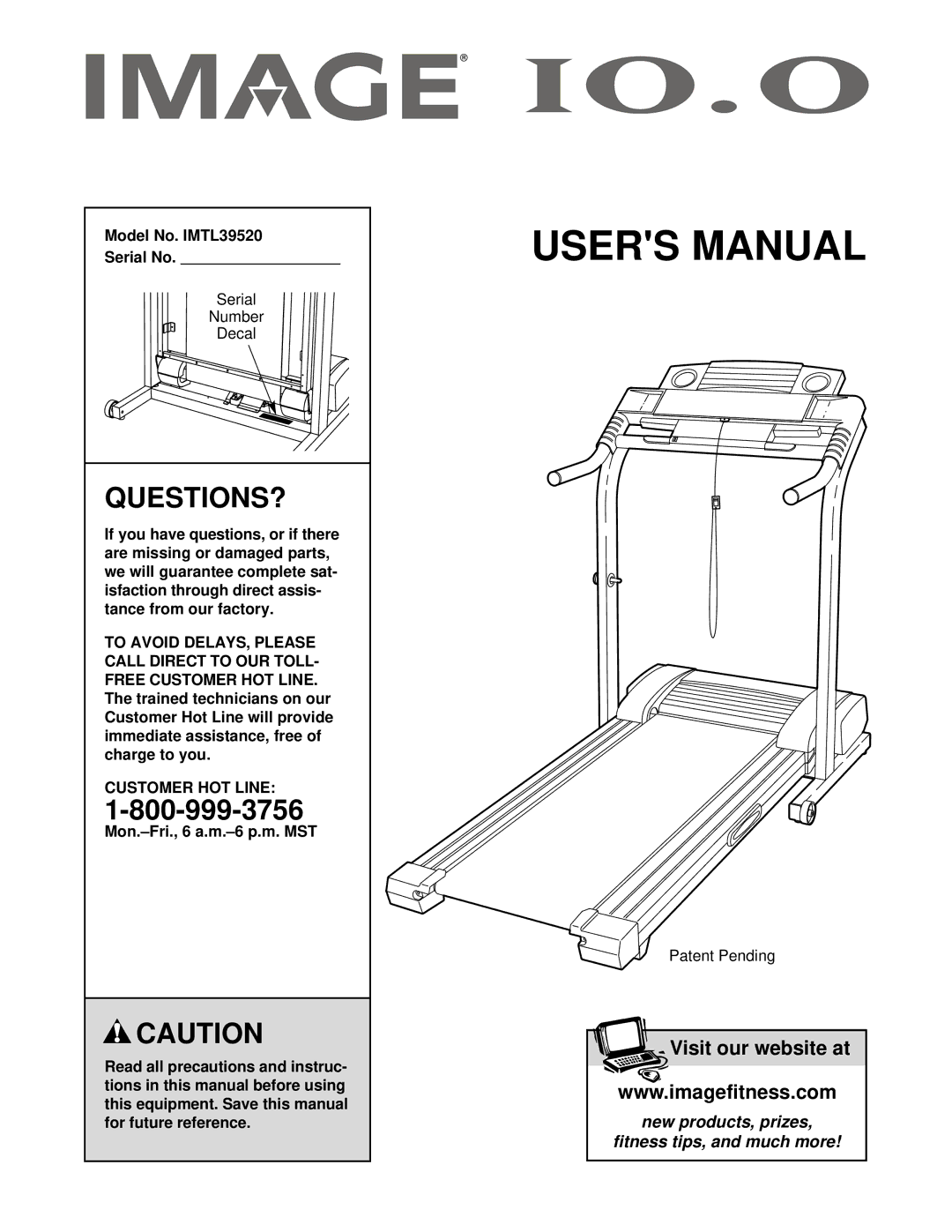 Image user manual Questions?, Model No. IMTL39520 Serial No, Customer HOT Line 