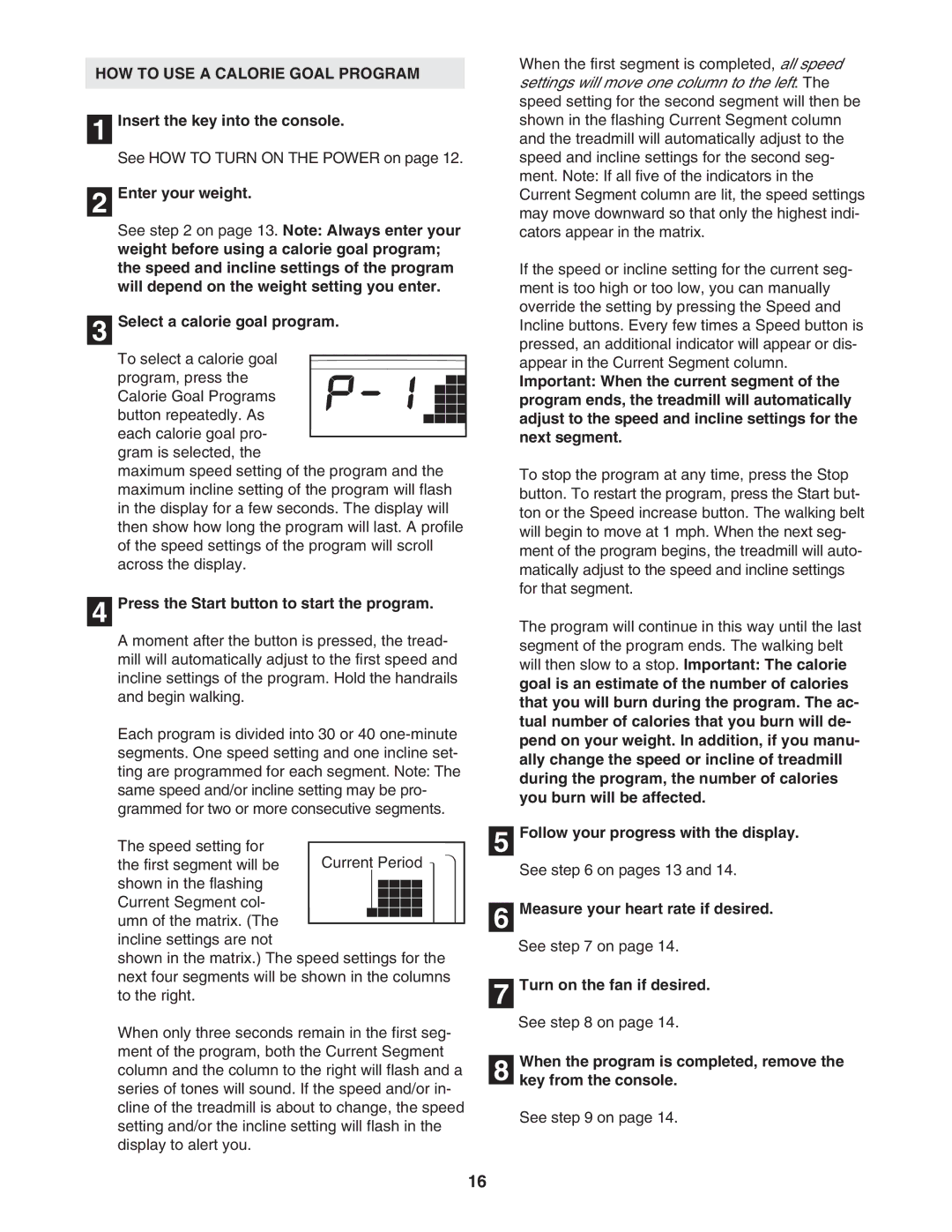 Image IMTL39606.0 user manual HOW to USE a Calorie Goal Program, Press the Start button to start the program 