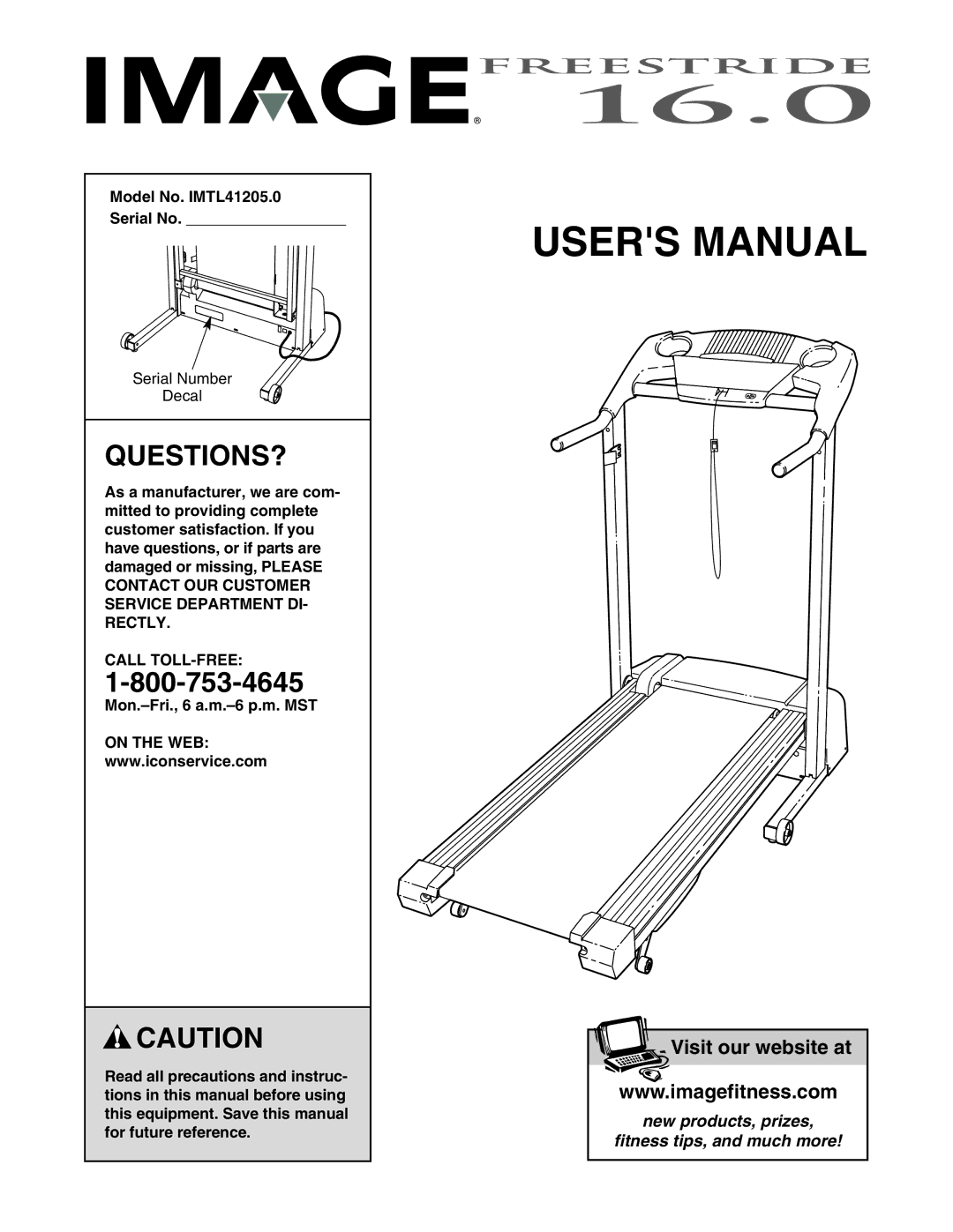 Image user manual Questions?, Model No. IMTL41205.0 Serial No, Call TOLL-FREE, Mon.-Fri., 6 a.m.-6 p.m. MST, On the WEB 