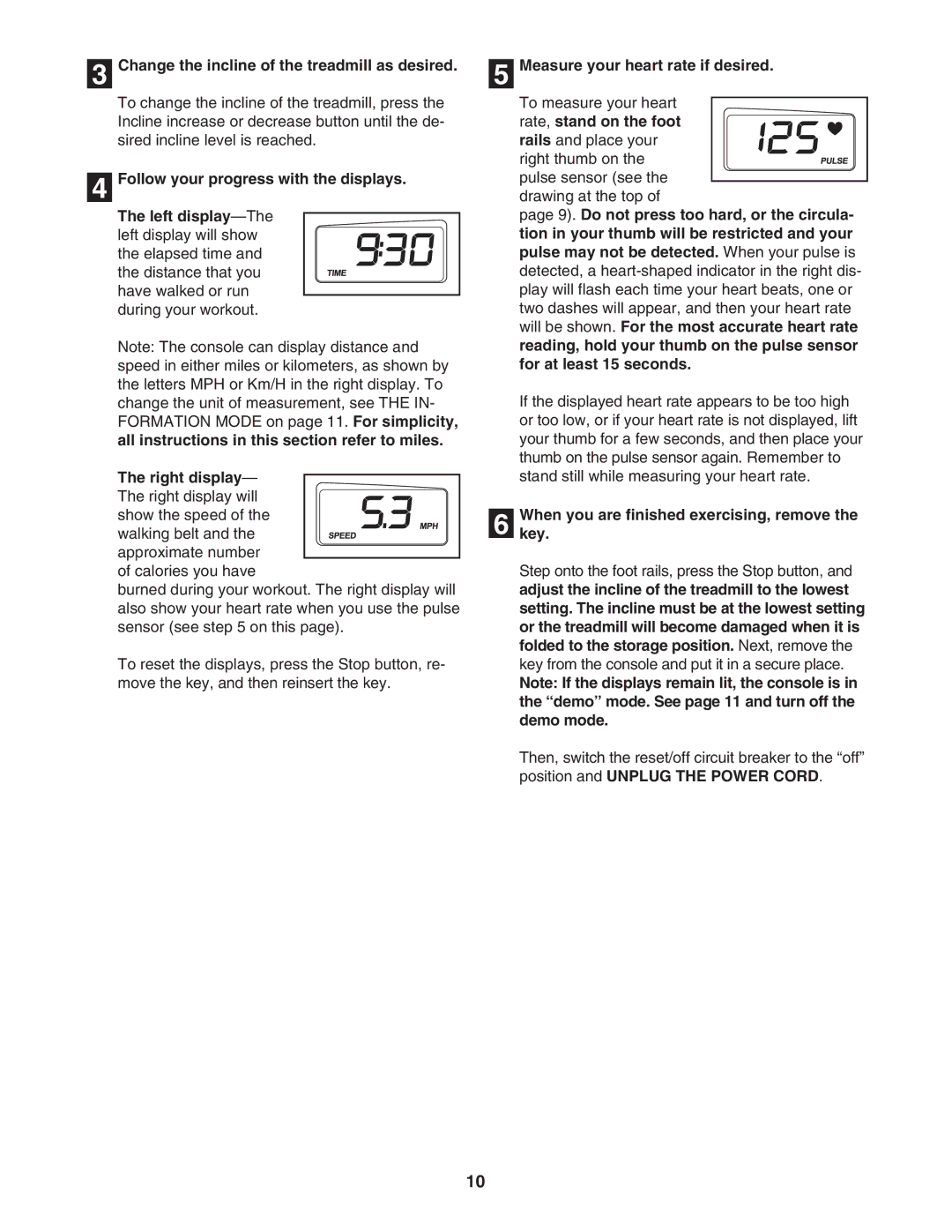 Image IMTL41205.0 user manual Change the incline of the treadmill as desired, Measure your heart rate if desired 