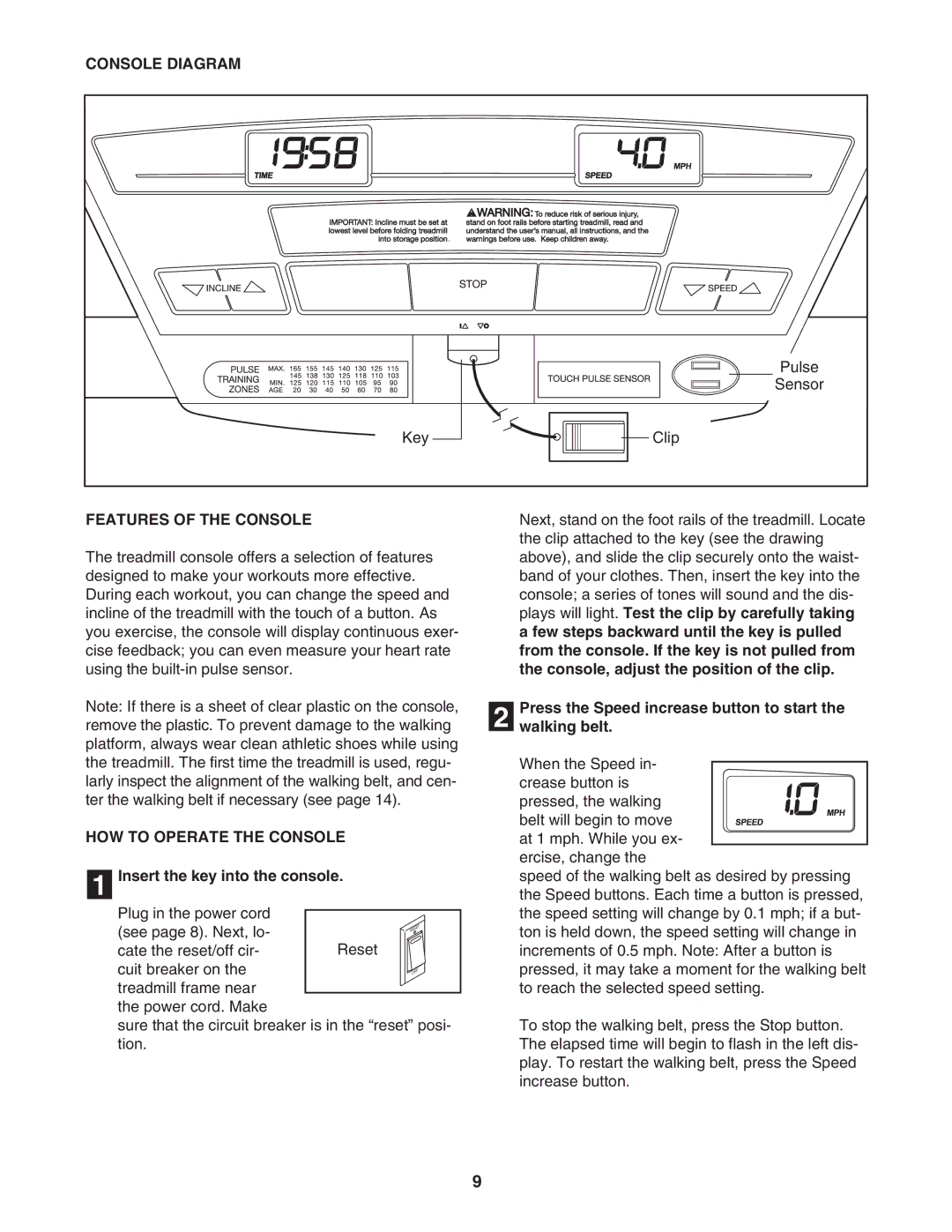 Image IMTL41205.0 Console Diagram, Features of the Console, HOW to Operate the Console, Insert the key into the console 