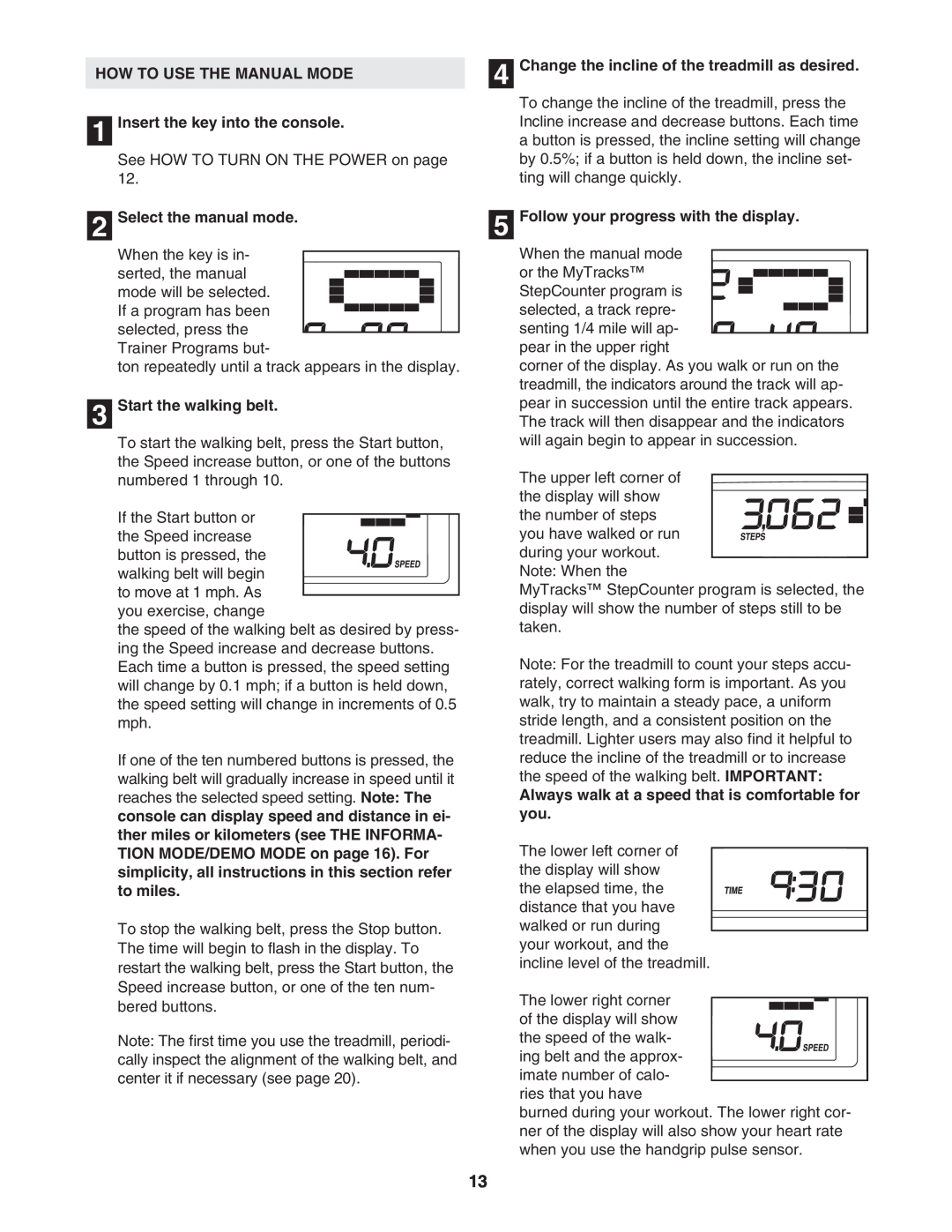 Image IMTL49105.0 user manual HOW TO USE THE MANUAL MODE 1 Insert the key into the console, Select the manual mode 