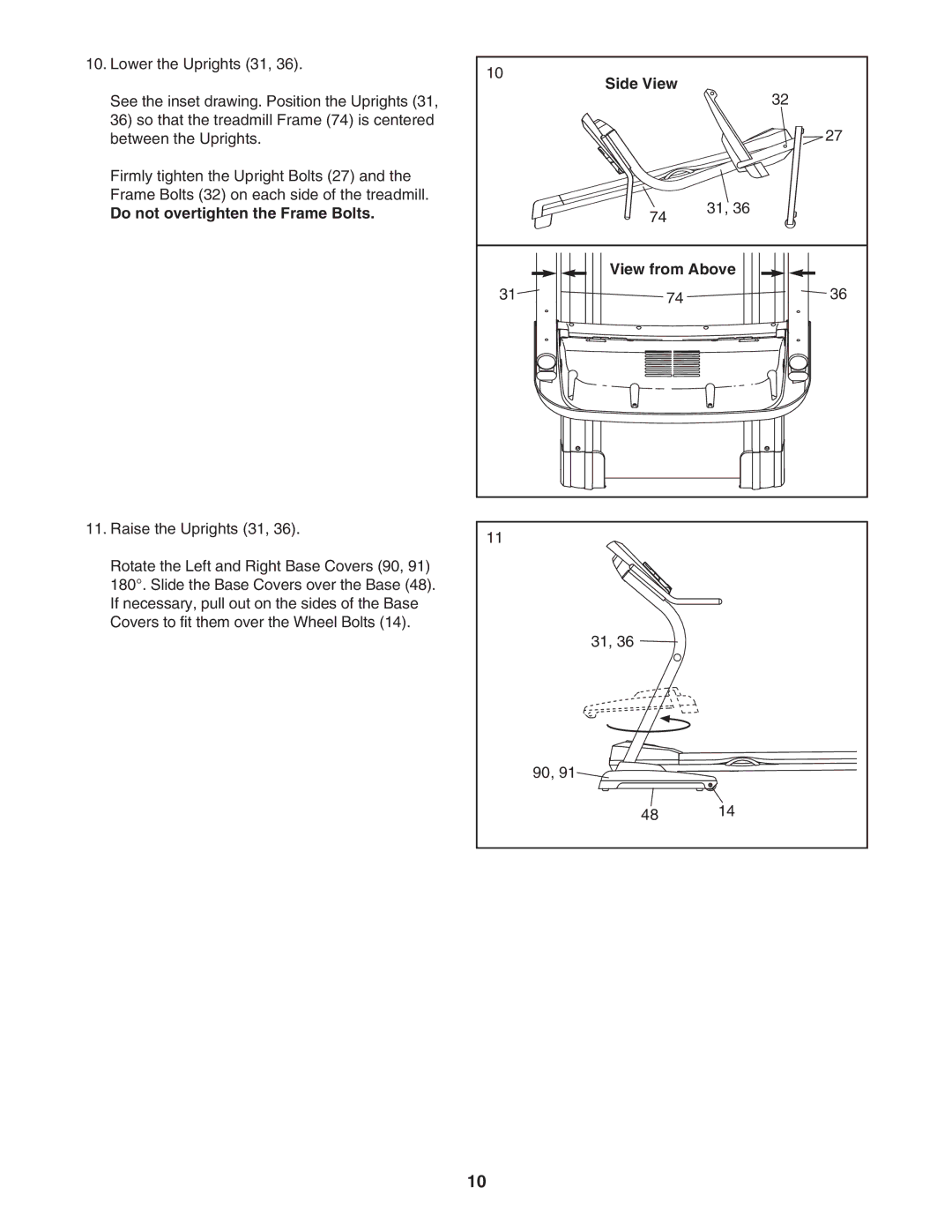 Image IMTL49606.0 user manual Do not overtighten the Frame Bolts, Side View View from Above 