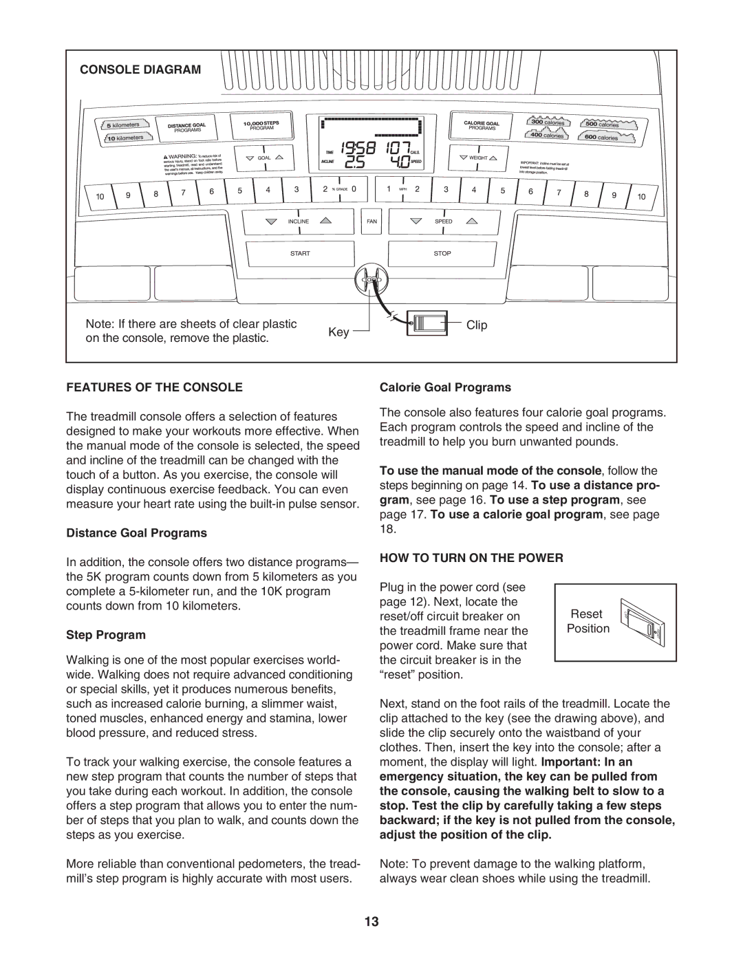 Image IMTL49606.0 user manual Console Diagram, Features of the Console, HOW to Turn on the Power 