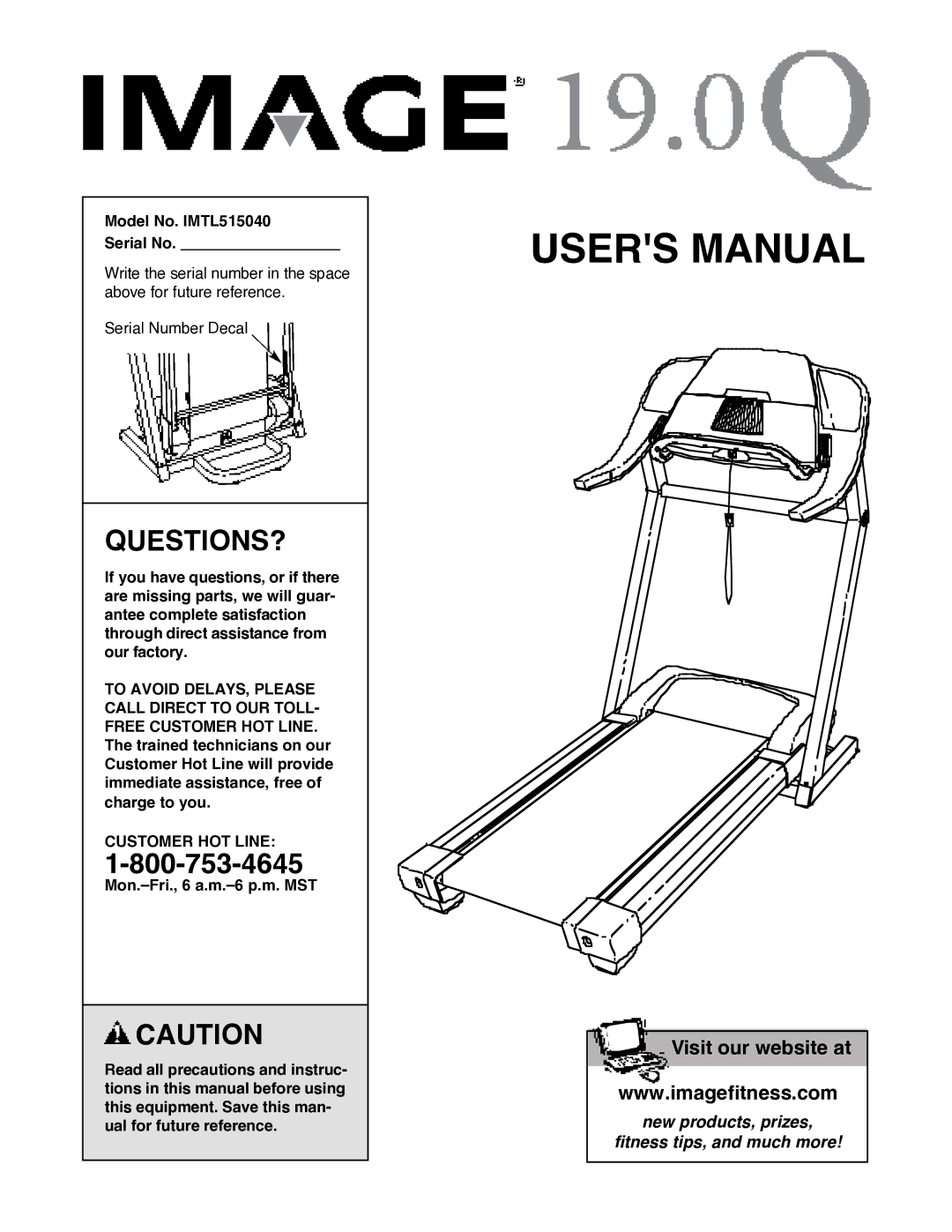 Image user manual Questions?, Model No. IMTL515040 Serial No, Customer HOT Line 