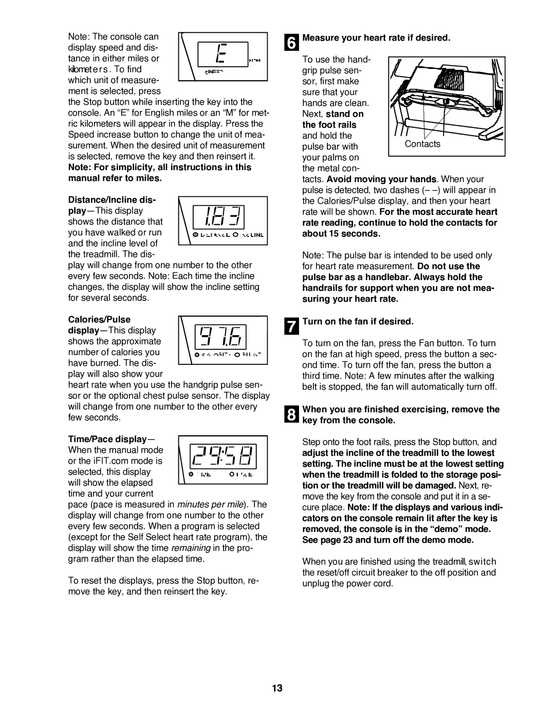 Image IMTL515040 user manual Distance/Incline dis, Calories/Pulse display-This display shows the approximate 