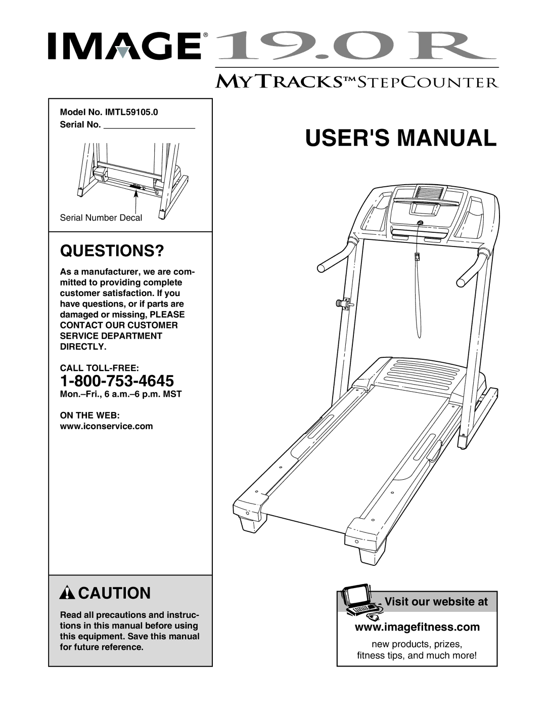 Image user manual Questions?, Model No. IMTL59105.0 Serial No, Call TOLL-FREE, Mon.-Fri., 6 a.m.-6 p.m. MST, On the WEB 