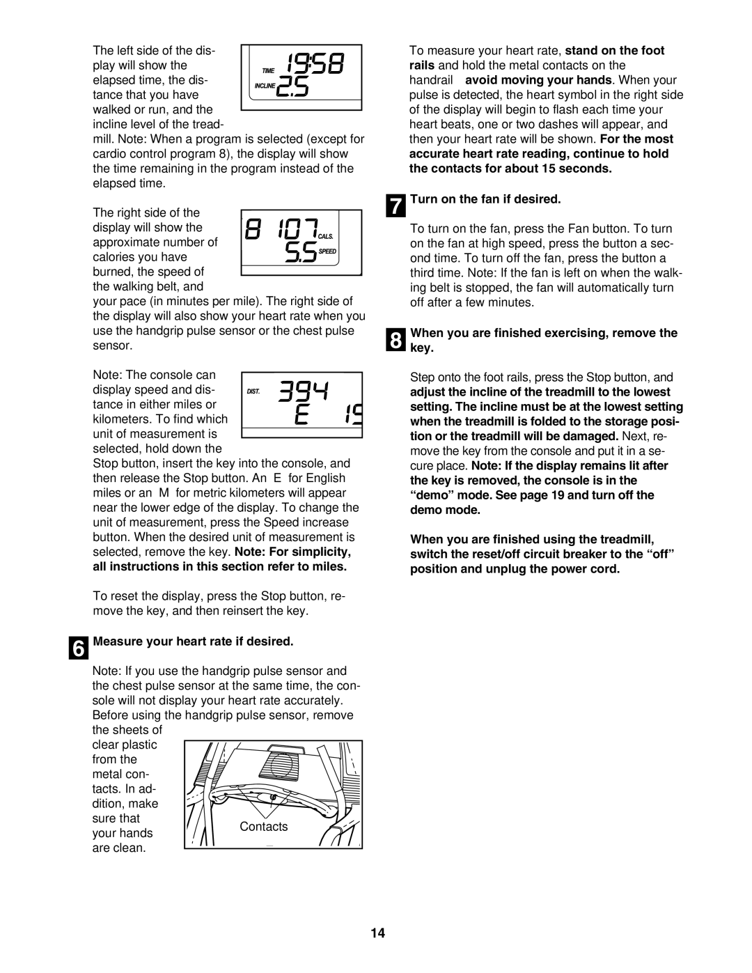 Image IMTL59105.1 user manual Measure your heart rate if desired, Turn on the fan if desired 