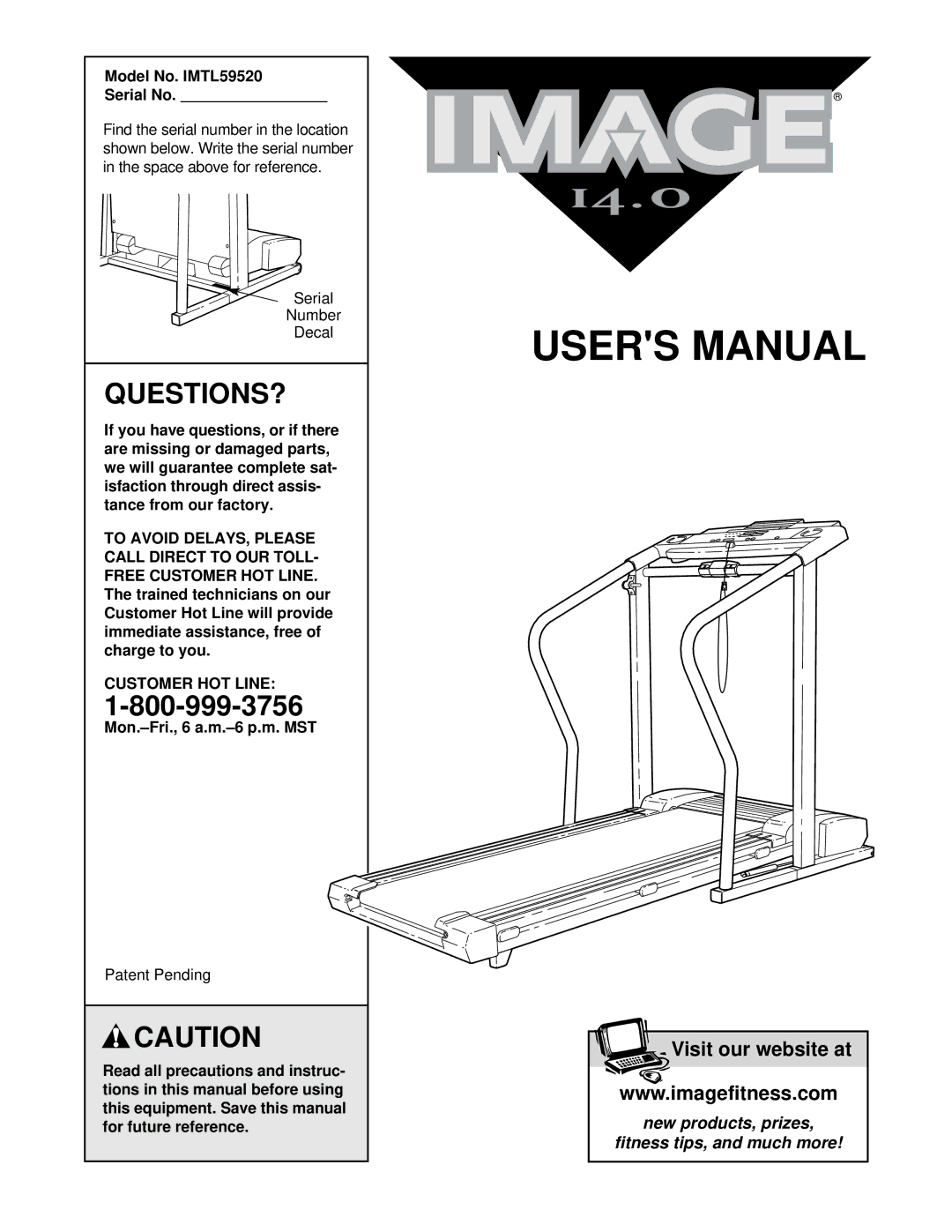 Image user manual Questions?, Model No. IMTL59520 Serial No, Customer HOT Line, Mon.-Fri., 6 a.m.-6 p.m. MST 