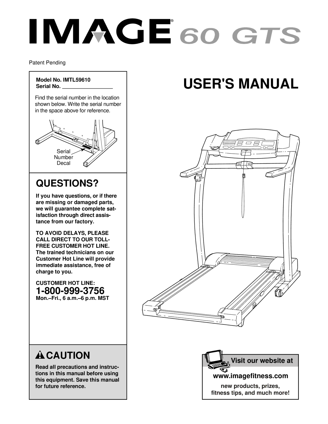 Image user manual Questions?, Model No. IMTL59610 Serial No, Customer HOT Line 