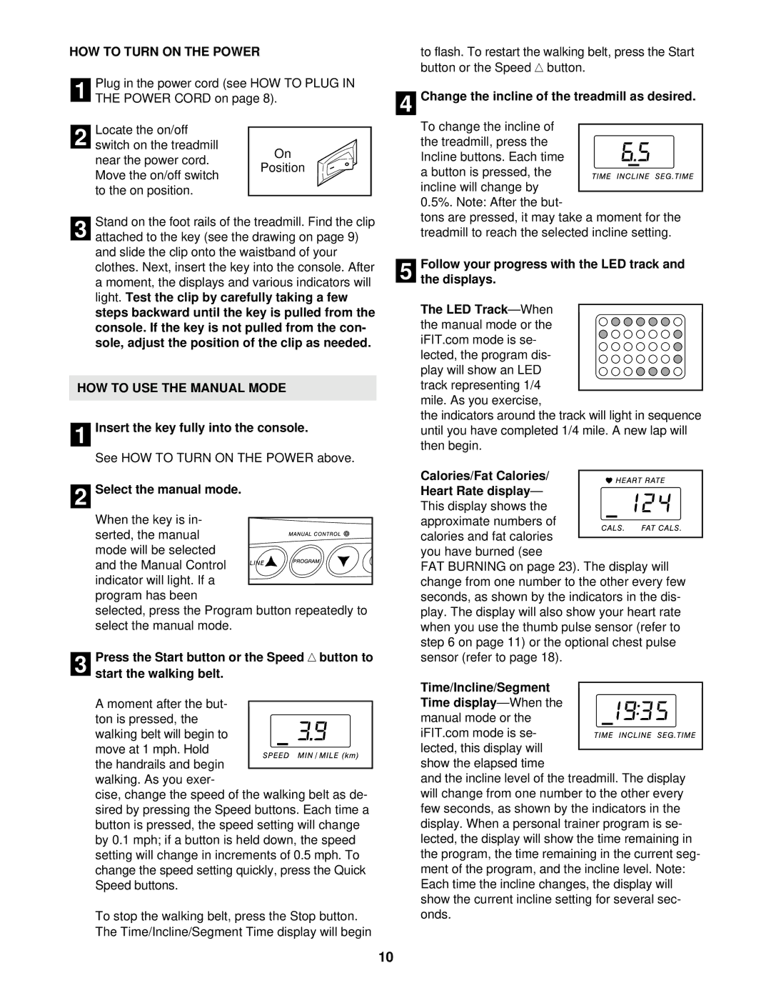 Image IMTL59610 user manual HOW to Turn on the Power, HOW to USE the Manual Mode 