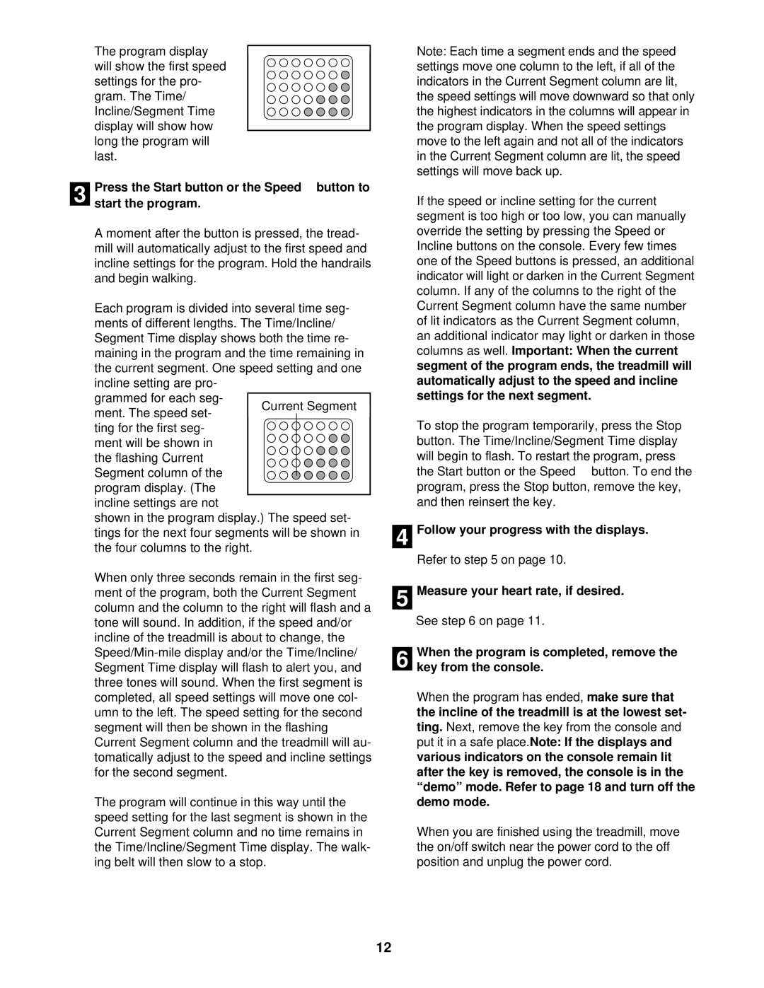 Image IMTL59610 user manual Follow your progress with the displays 