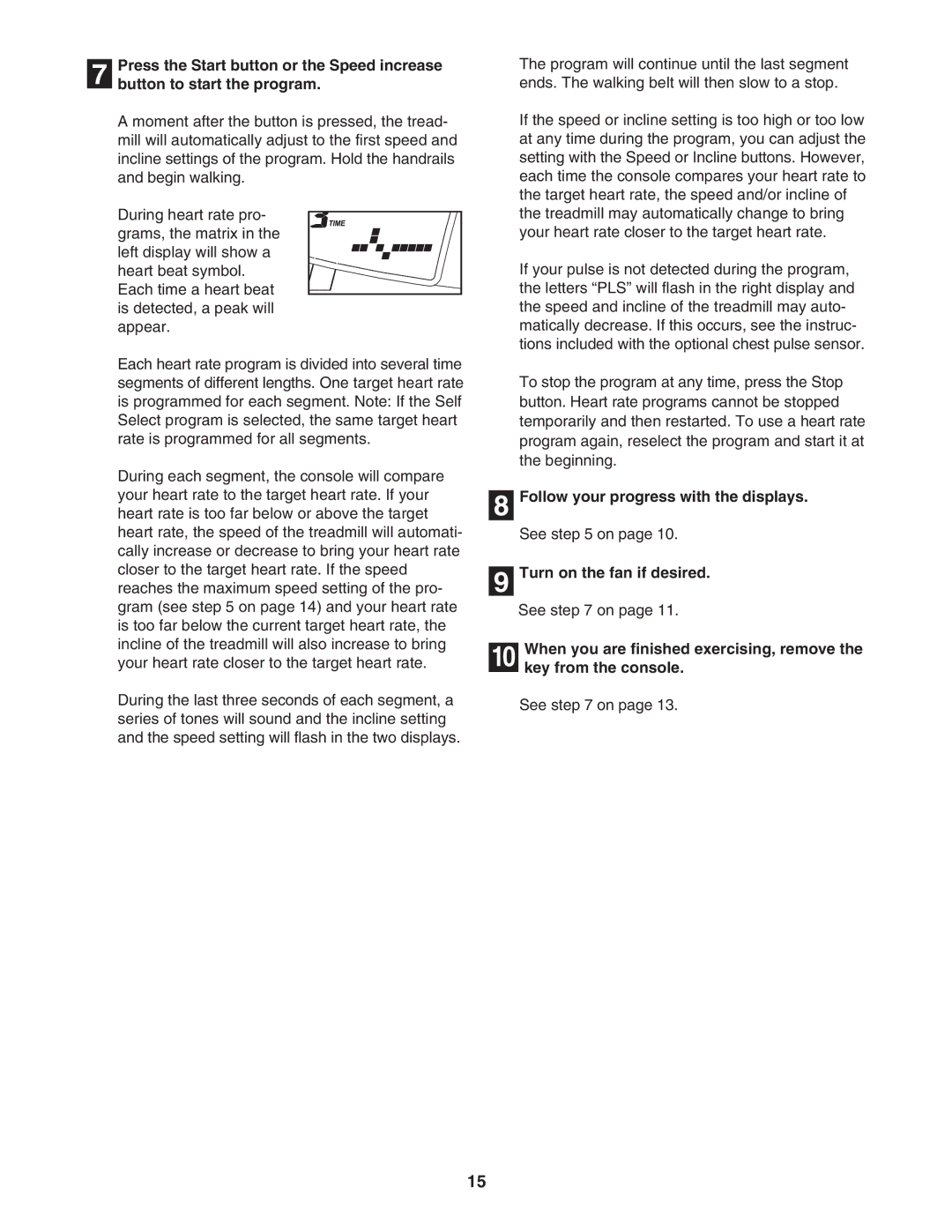 Image IMTL715040 user manual Follow your progress with the displays 