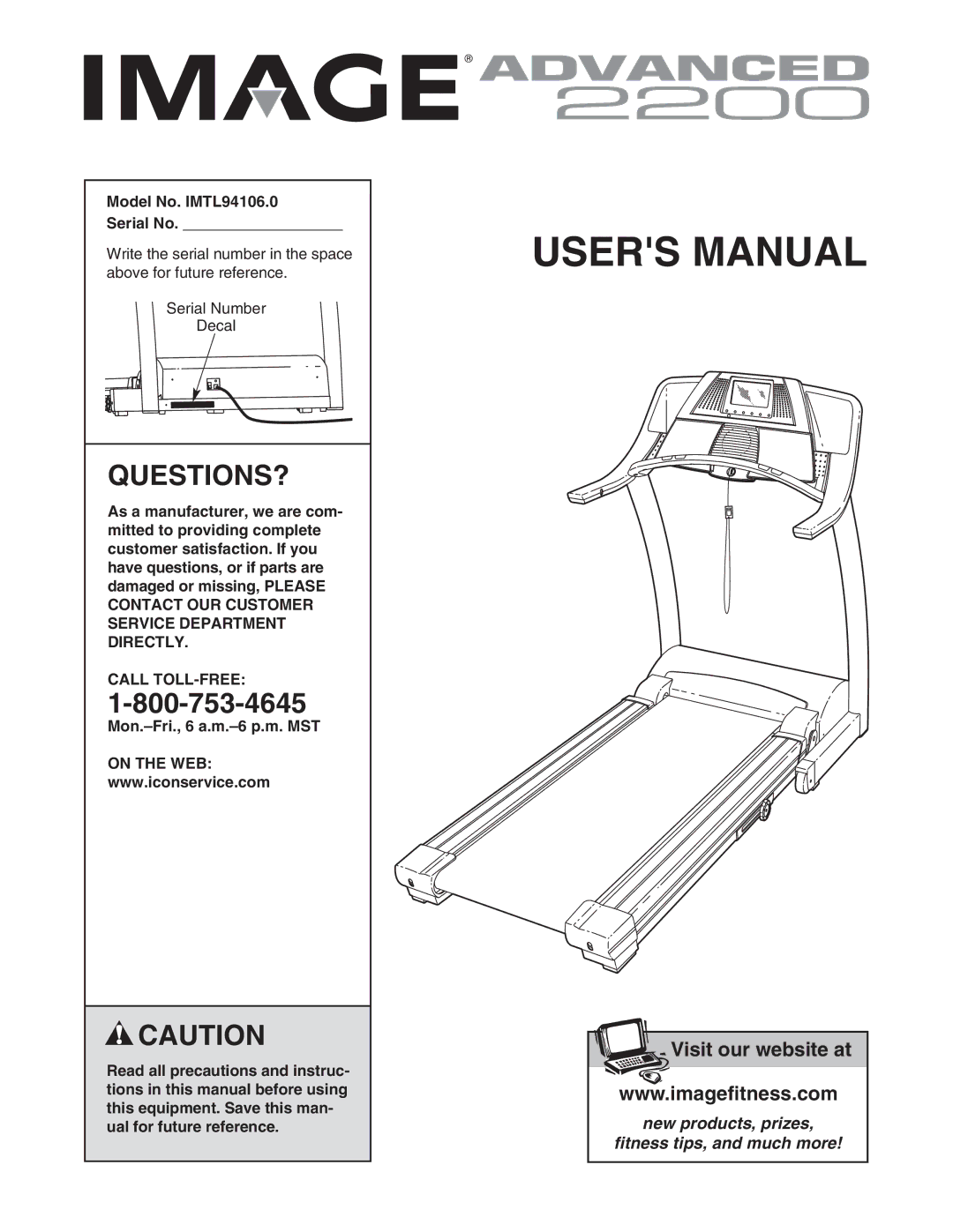 Image user manual Questions?, Model No. IMTL94106.0 Serial No, Call TOLL-FREE, Mon.-Fri., 6 a.m.-6 p.m. MST, On the WEB 