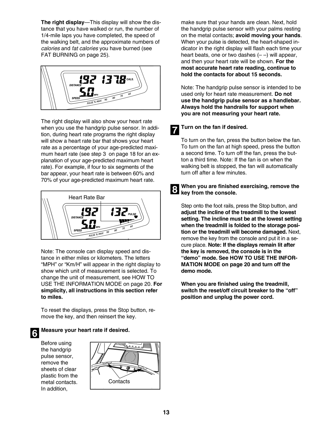 Image IMTL94106.0 user manual Measure your heart rate if desired, Turn on the fan if desired 