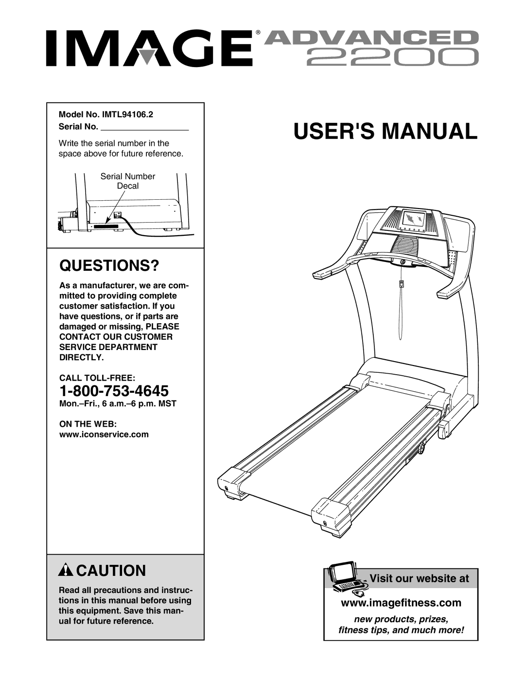 Image user manual Questions?, Model No. IMTL94106.2 Serial No, Call TOLL-FREE, Mon.-Fri., 6 a.m.-6 p.m. MST, On the WEB 