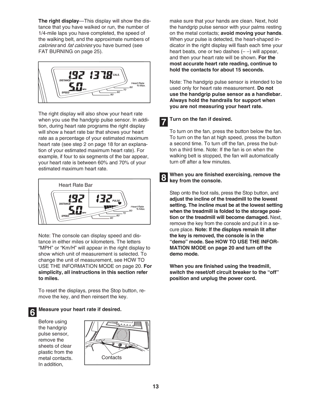 Image IMTL94106.2 user manual Measure your heart rate if desired, Turn on the fan if desired 