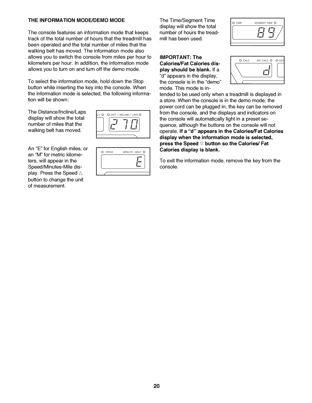 Image IMTL99000 user manual Information MODE/DEMO Mode, Calories/Fat Calories dis, Calories display is blank 