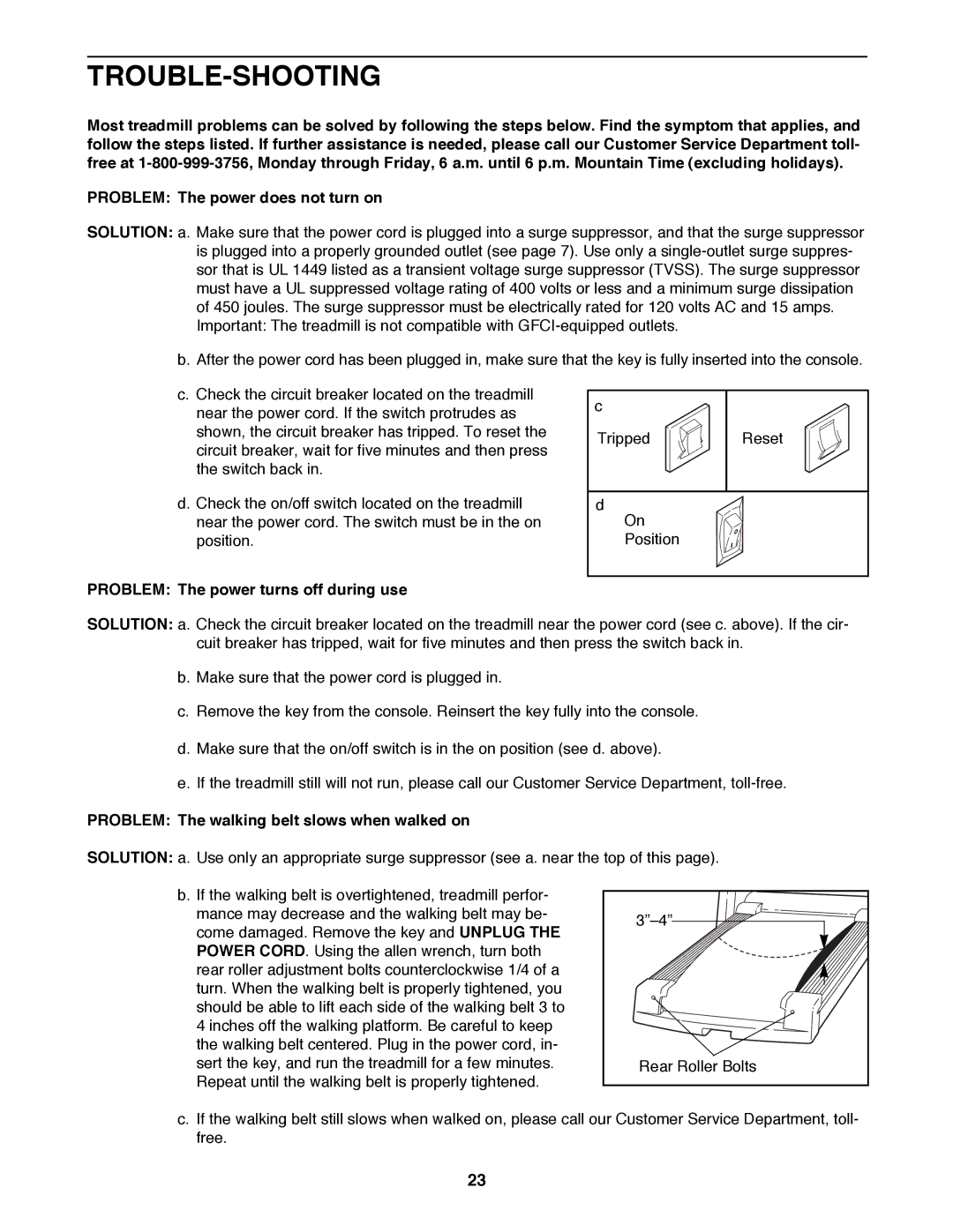 Image IMTL99000 Trouble-Shooting, Problem The power turns off during use, Problem The walking belt slows when walked on 