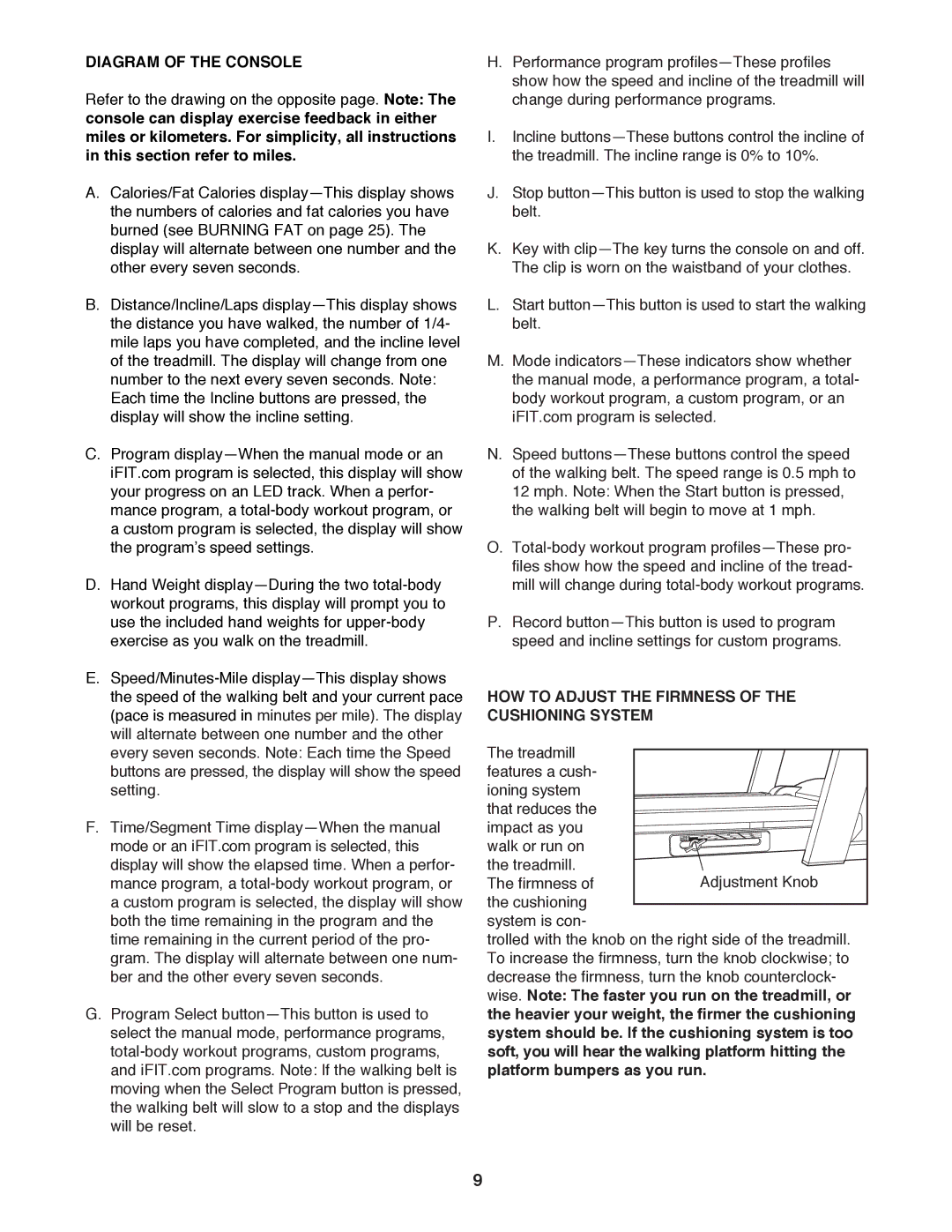 Image IMTL99000 user manual HOW to Adjust the Firmness of the Cushioning System 