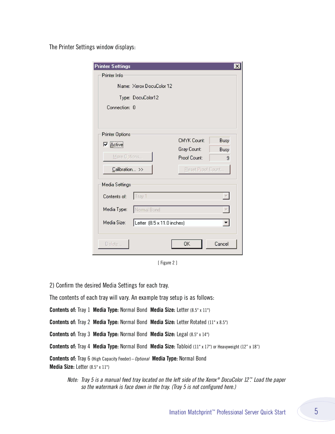 Imation 134000 quick start Media Type Normal Bond 