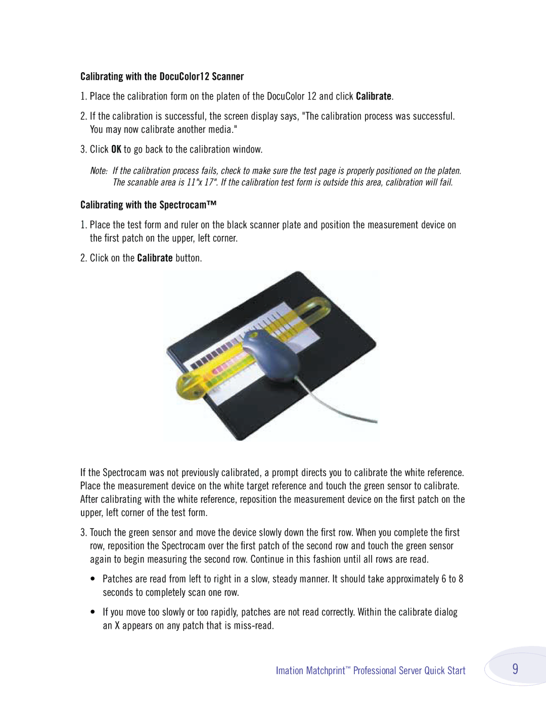 Imation 134000 quick start Calibrating with the DocuColor12 Scanner, Calibrating with the Spectrocam 