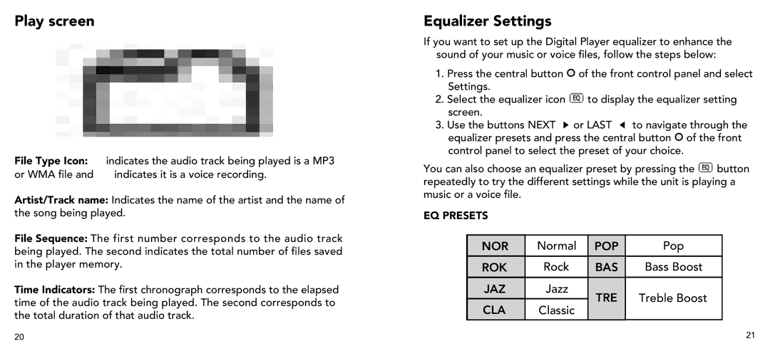 Imation 3503 user manual Play screen, Equalizer Settings 