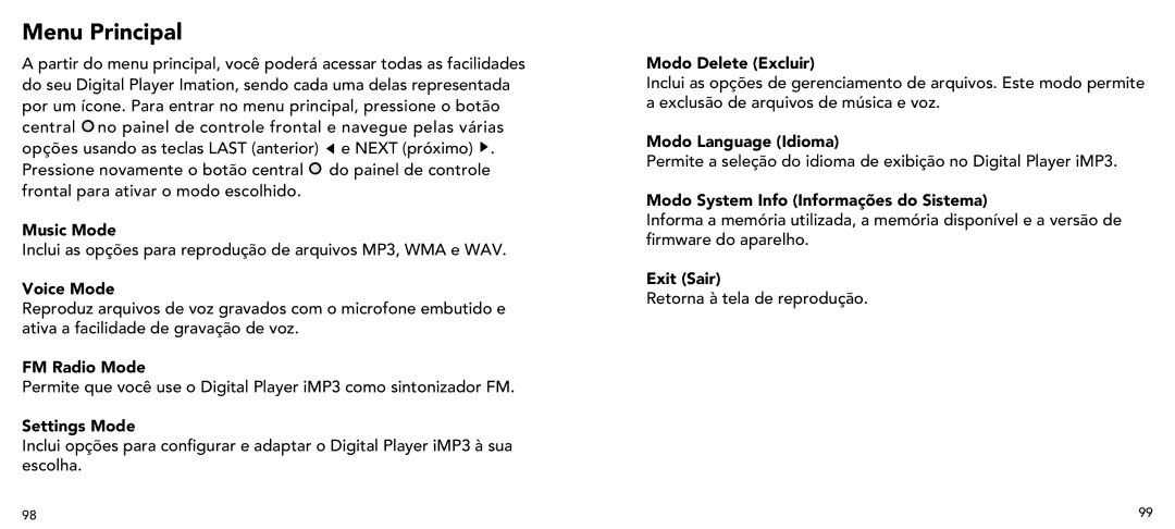 Imation 3503 user manual Menu Principal, Modo Delete Excluir 