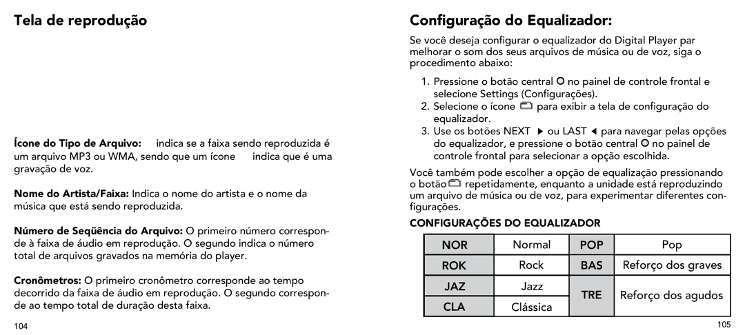 Imation 3503 user manual Tela de reprodução, Configuração do Equalizador 