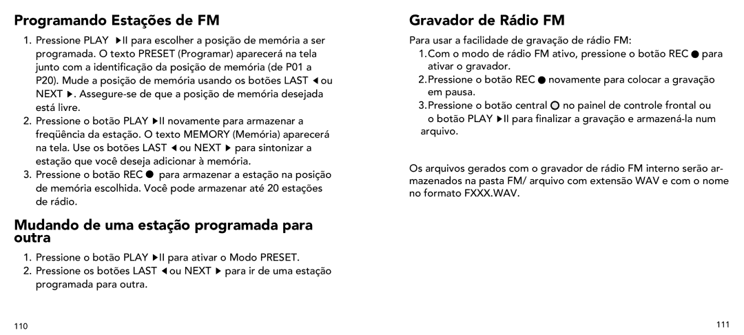 Imation 3503 user manual Programando Estações de FM, Mudando de uma estação programada para outra, Gravador de Rádio FM 