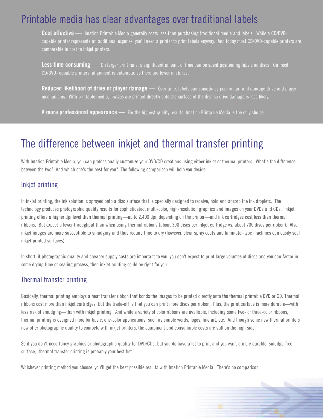 Imation DVD Player manual Difference between inkjet and thermal transfer printing 