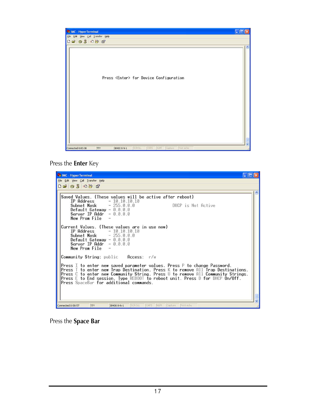 IMC Networks AccessEtherLinx/4 operation manual Press the Enter Key Press the Space Bar 