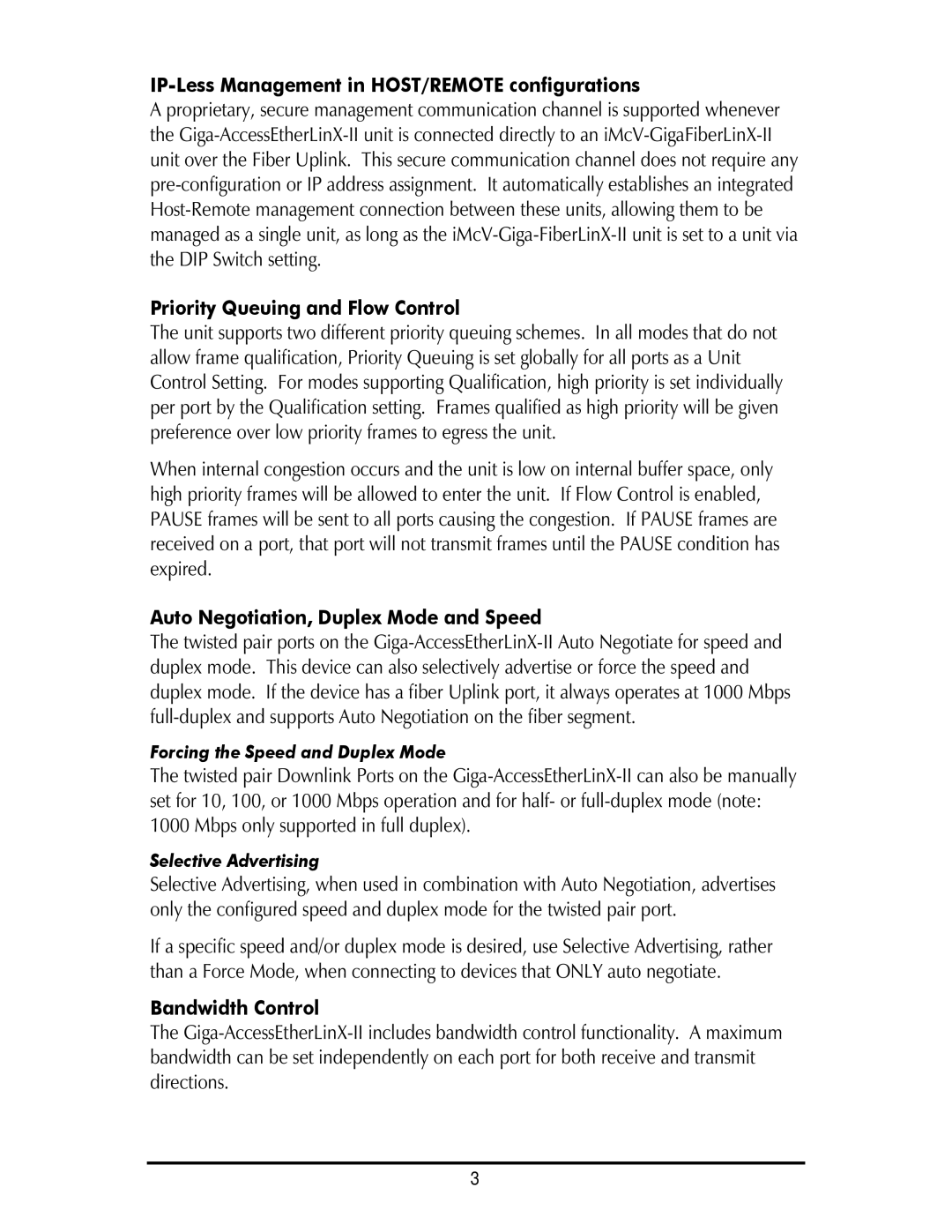 IMC Networks Giga-AcessEtherLinx-II IP-Less Management in HOST/REMOTE configurations, Priority Queuing and Flow Control 