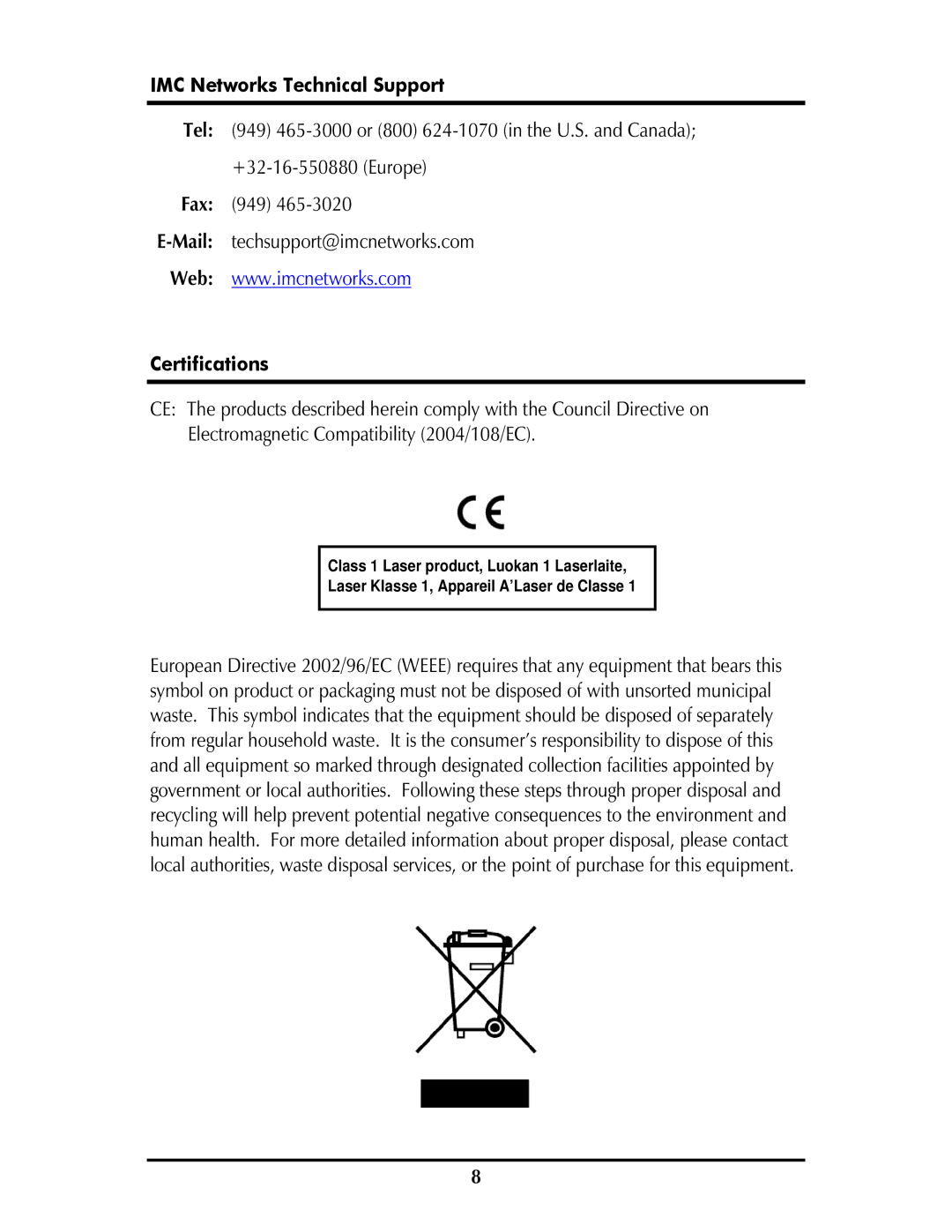 IMC Networks iMcV-Switch operation manual IMC Networks Technical Support, Certifications 