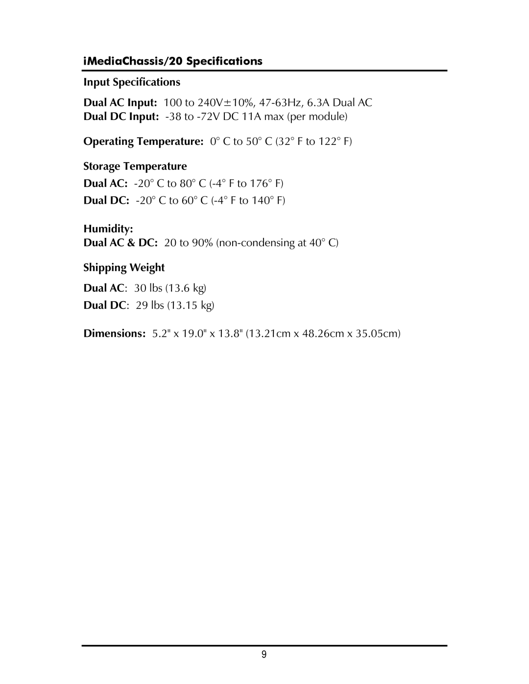 IMC Networks iMediaChassis/3, iMediaChassis/6 operation manual IMediaChassis/20 Specifications, Input Specifications 