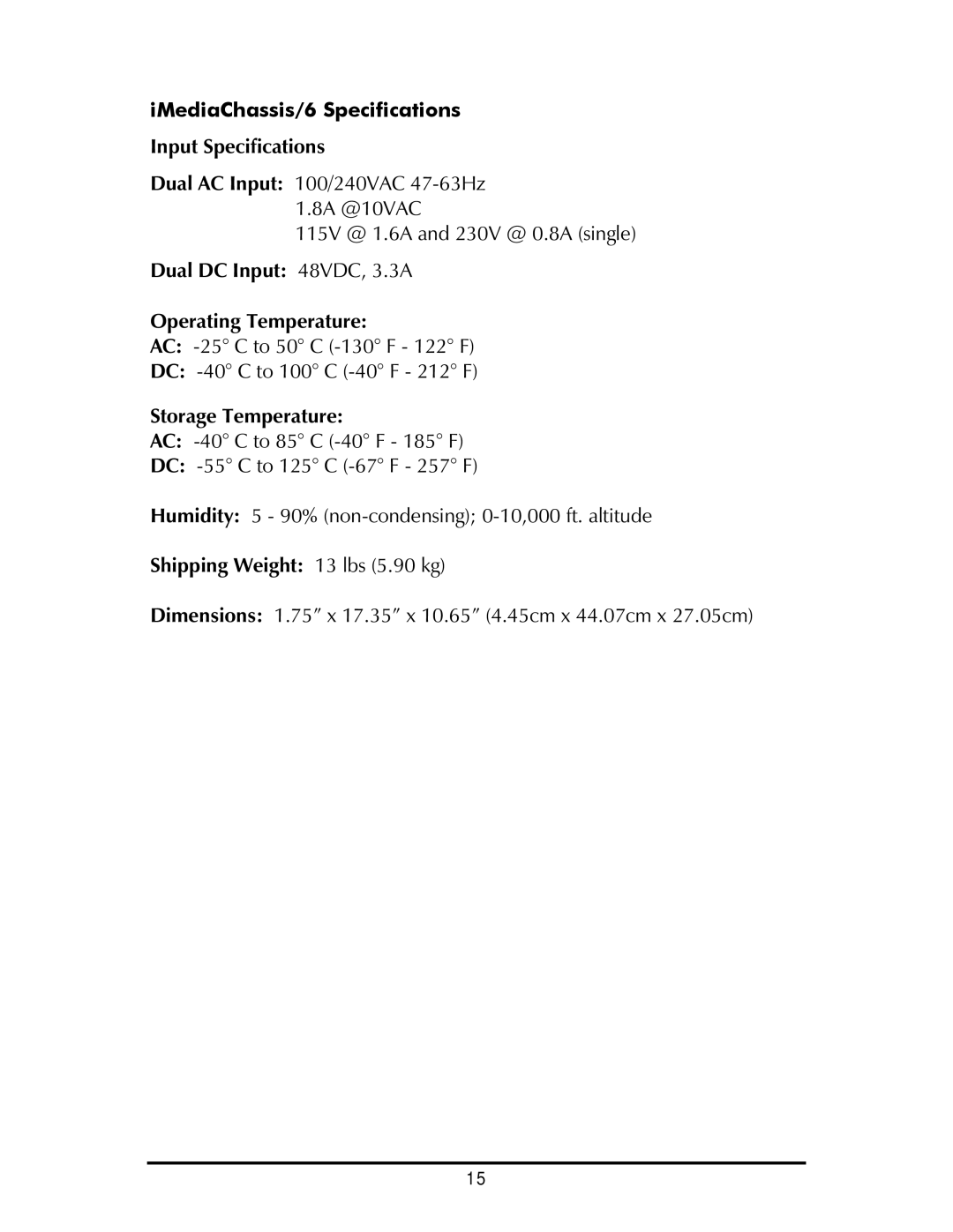 IMC Networks iMediaChassis/6, iMediaChassis/3, 20 operation manual IMediaChassis/6 Specifications 