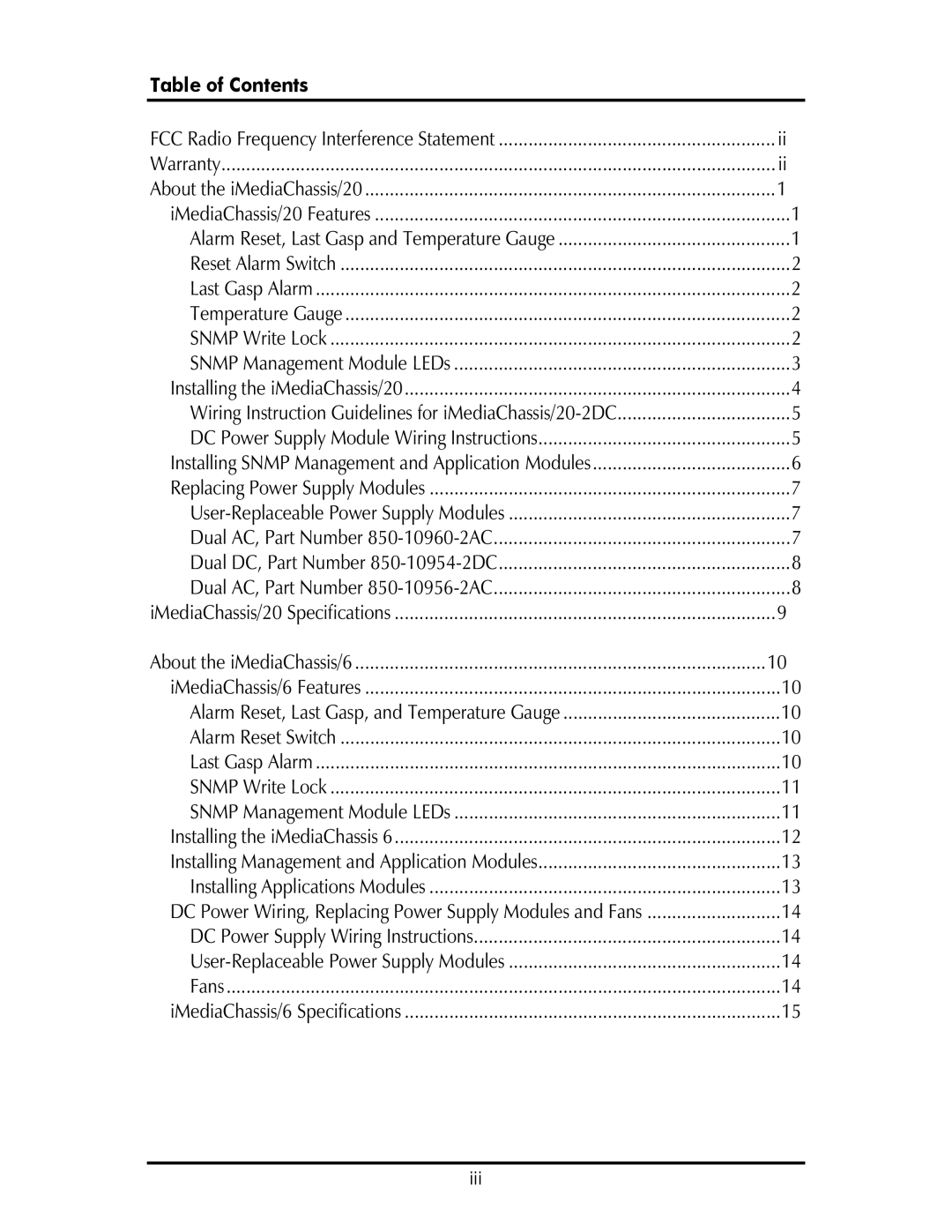 IMC Networks 20, iMediaChassis/3, iMediaChassis/6 operation manual Table of Contents 