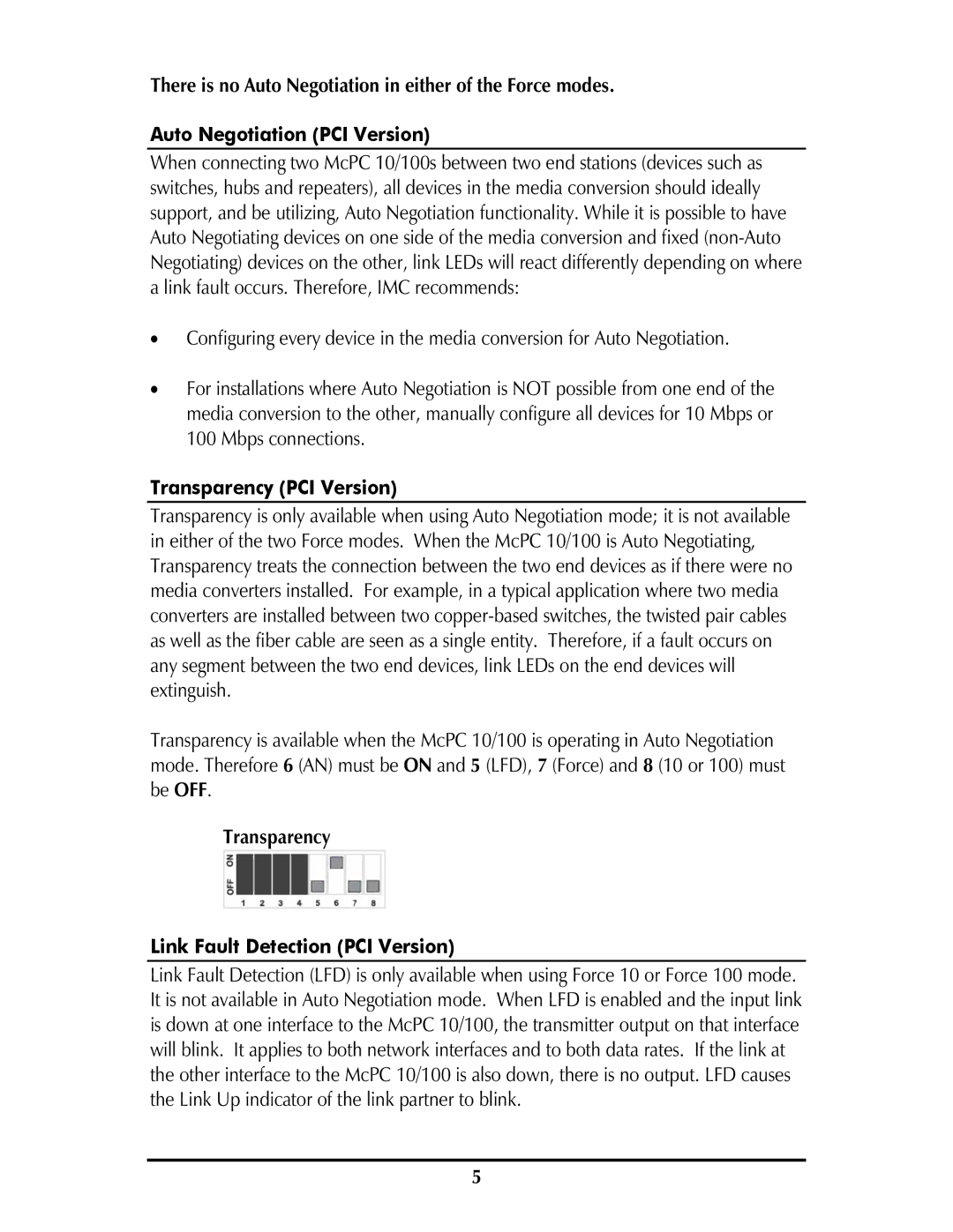 IMC Networks MCPC 10/100 There is no Auto Negotiation in either of the Force modes, Auto Negotiation PCI Version 