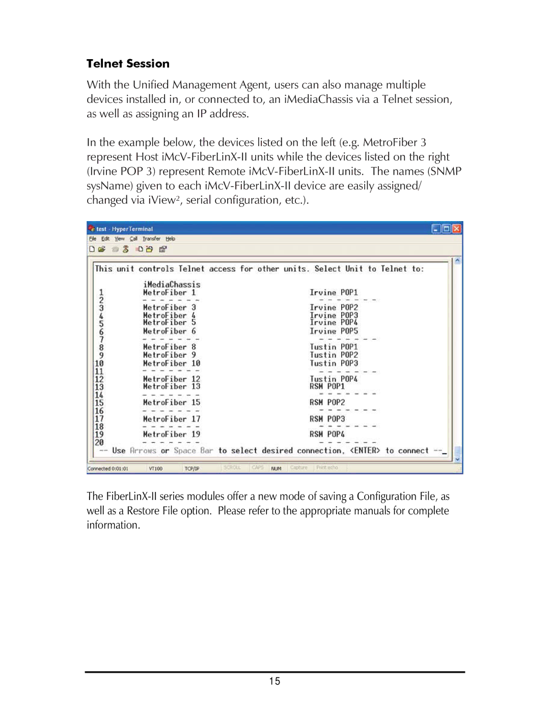 IMC Networks SNMP operation manual Telnet Session 