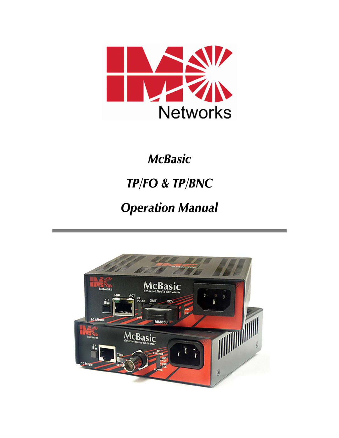 IMC Networks SP50 operation manual Tp/Fo & Tp/Bnc 