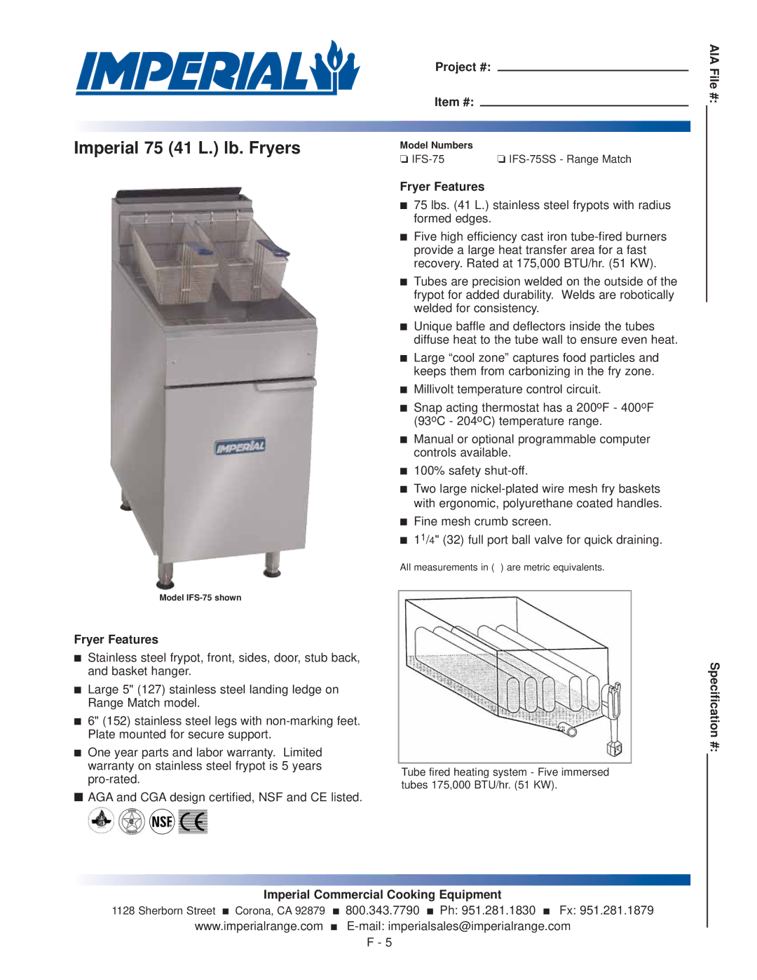 Imperial Range IFS-75 warranty Imperial 75 41 L. lb. Fryers, Fryer Features, Project # Item #, AIA File # Specification # 