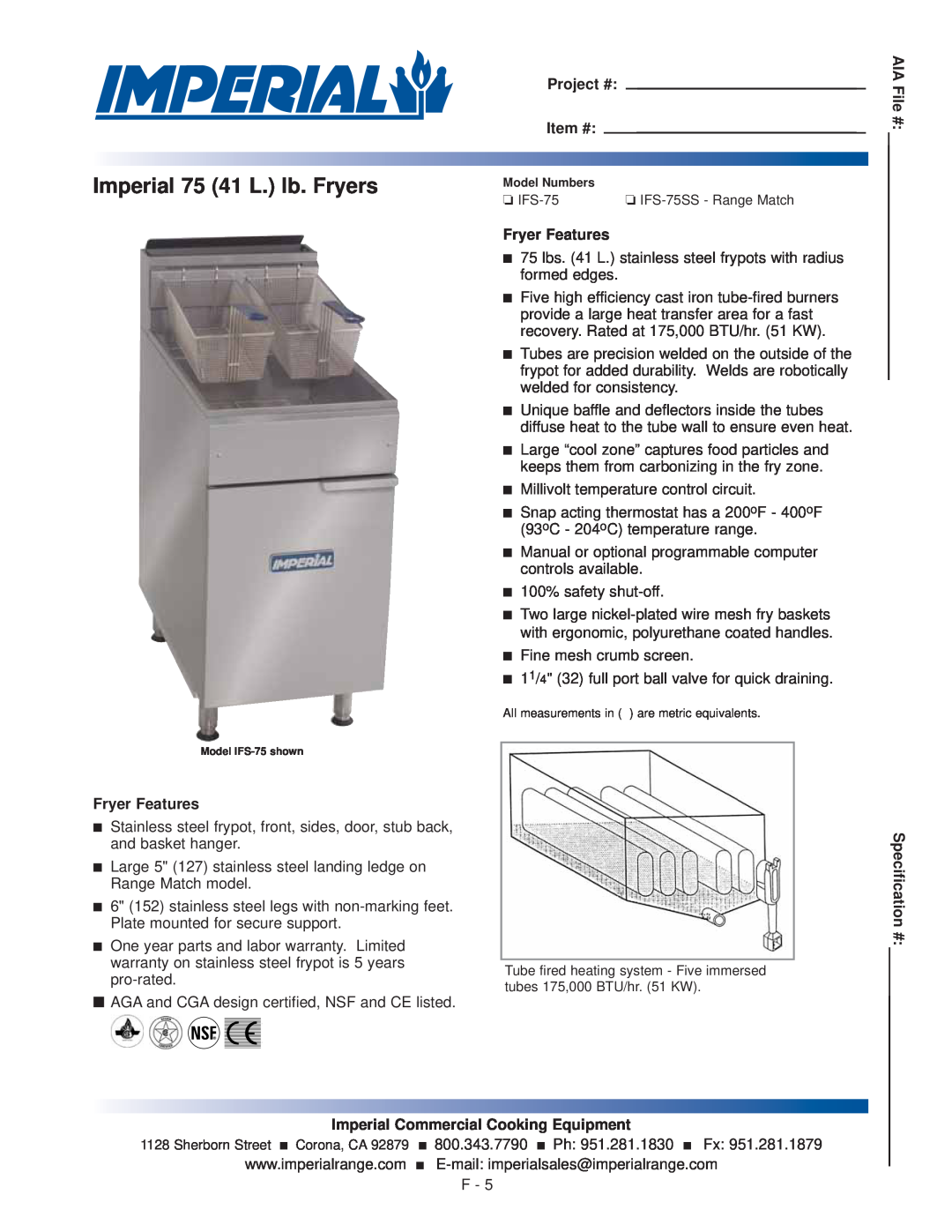 Imperial Range IFS-75 warranty Imperial 75 41 L. lb. Fryers, Fryer Features, Project # Item #, AIA File # Specification # 