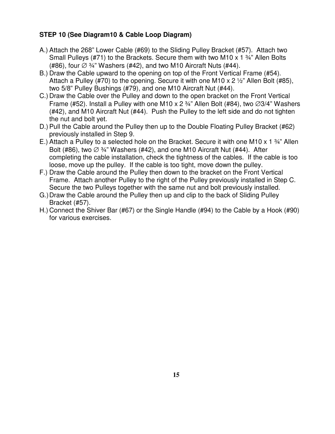 Impex AX-PWR7 manual See Diagram10 & Cable Loop Diagram 