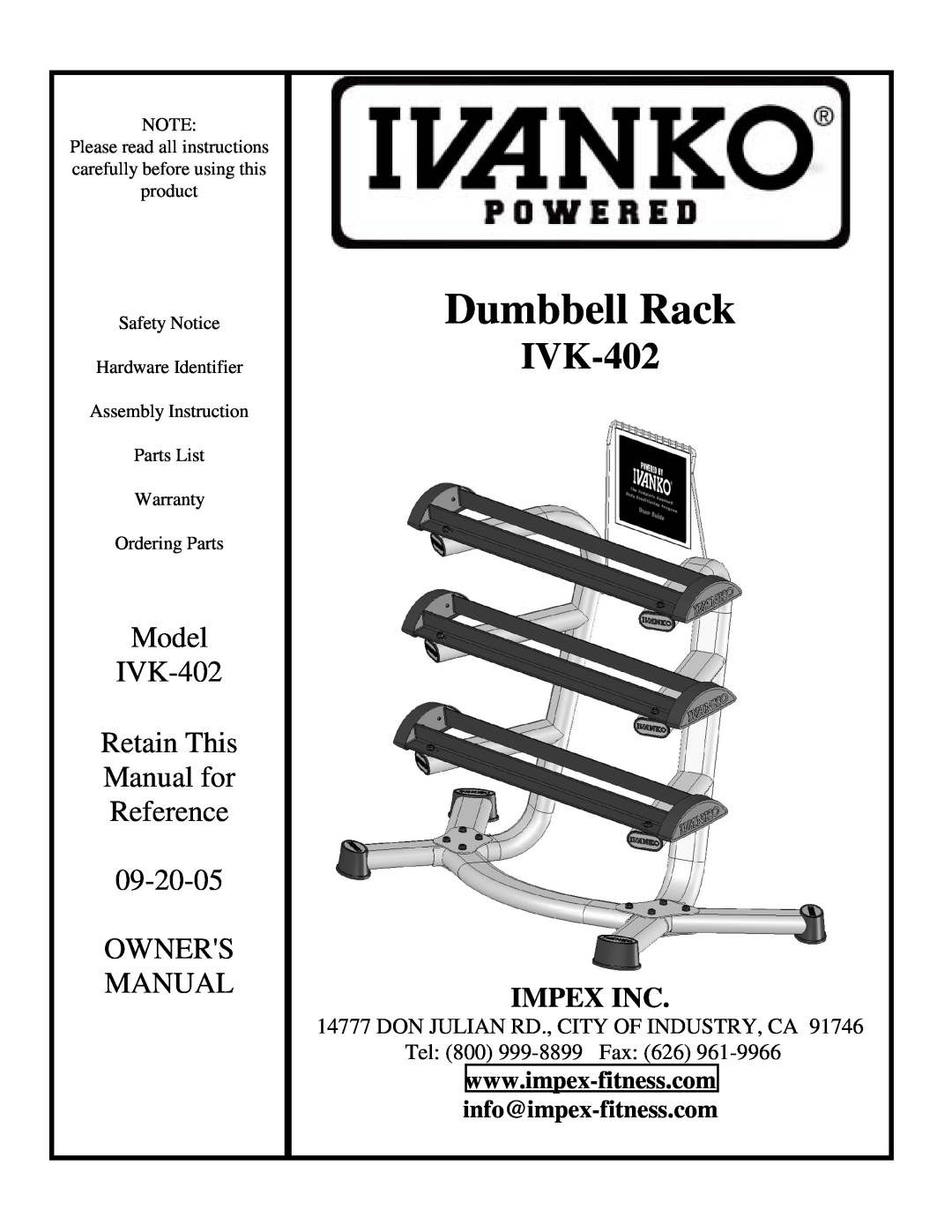 Impex manual Dumbbell Rack, Model IVK-402 Retain This Manual for Reference 09-20-05 OWNERS MANUAL, Impex Inc 