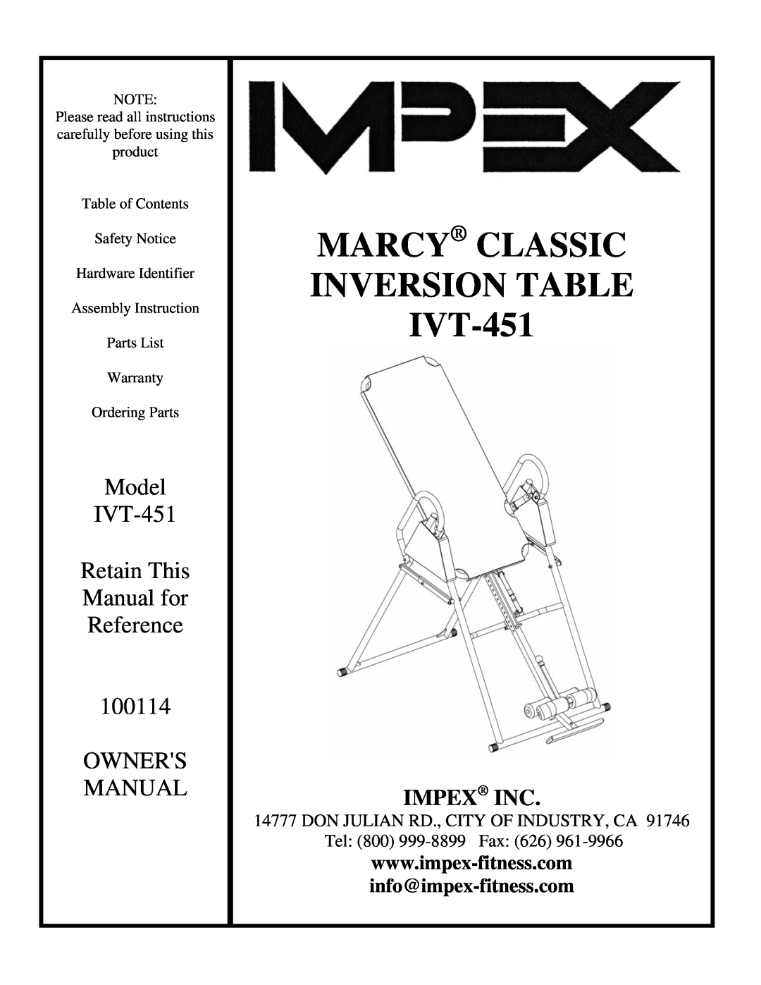 Impex manual MARCY CLASSIC INVERSION TABLE IVT-451, Model IVT-451 Retain This Manual for Reference 100114 OWNERS MANUAL 