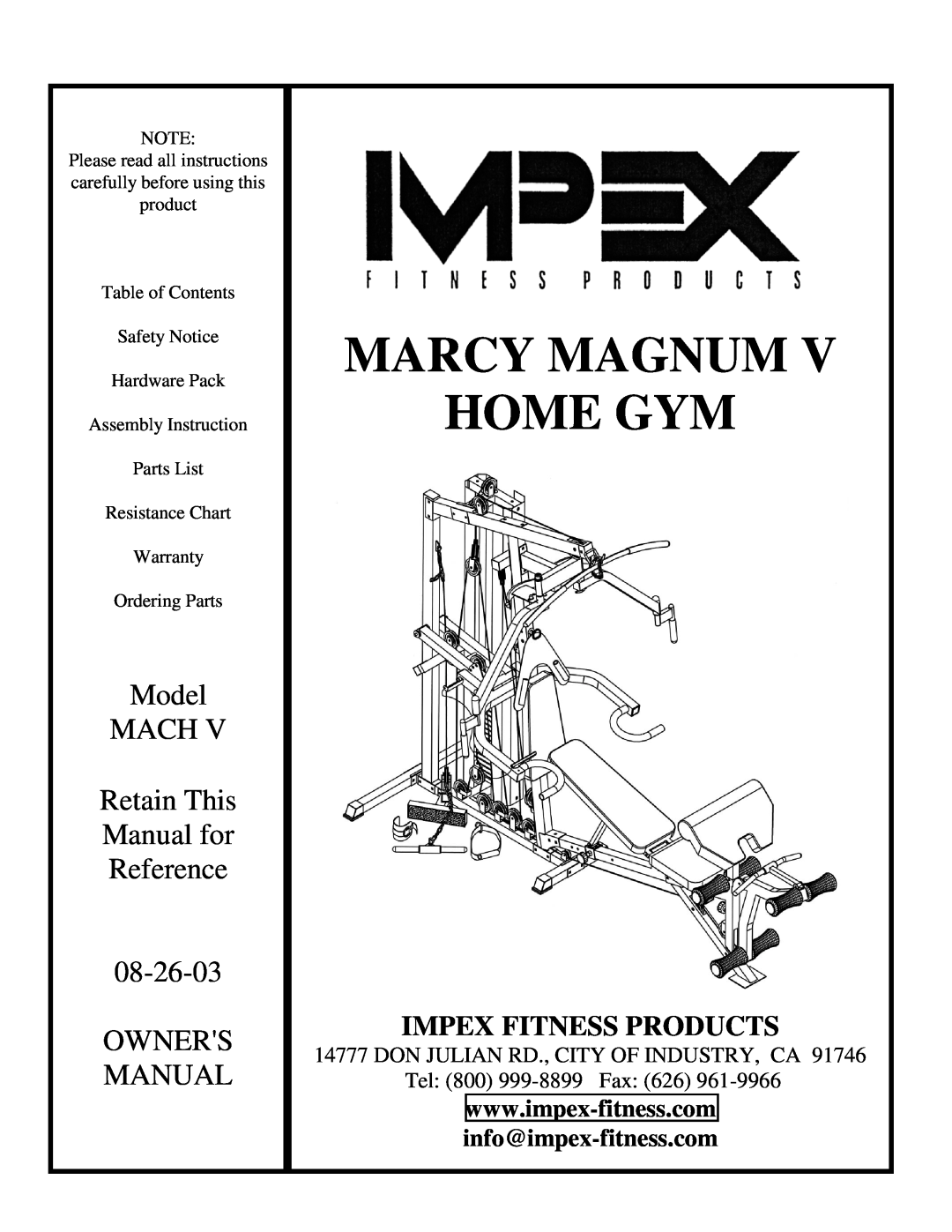 Impex MACH V manual Impex Fitness Products, info@impex-fitness.com, Marcy Magnum, Home Gym, Model, Mach, Retain This 
