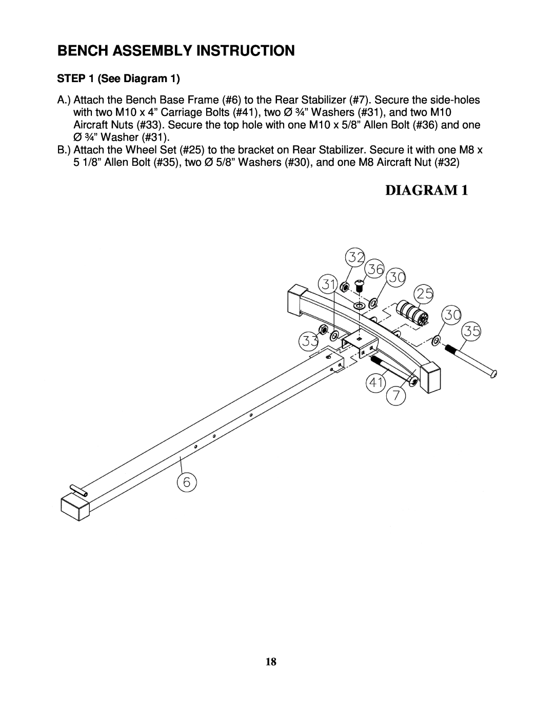Impex MD-8850 manual Bench Assembly Instruction, See Diagram 
