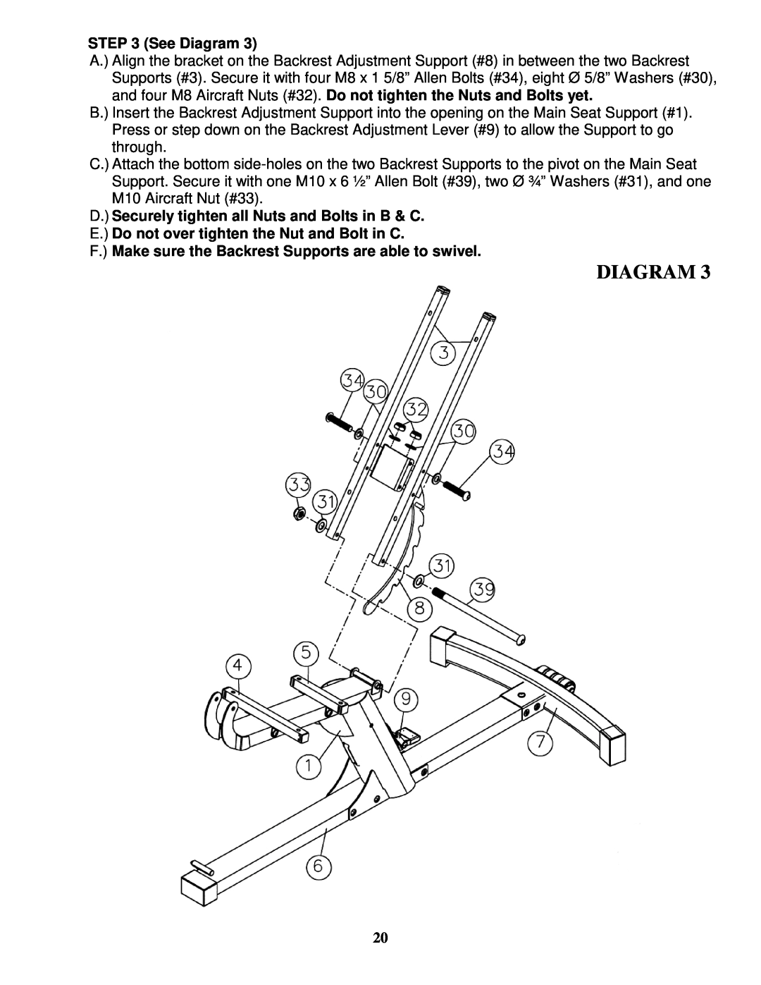 Impex MD-8850 manual See Diagram, D. Securely tighten all Nuts and Bolts in B & C 