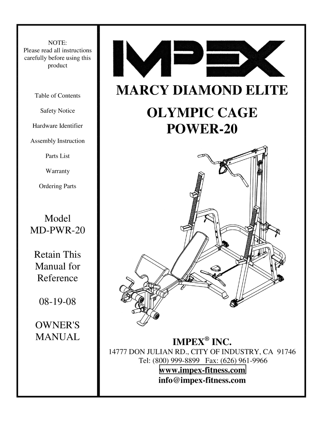 Impex MD-PWR-20 manual Olympic Cage 